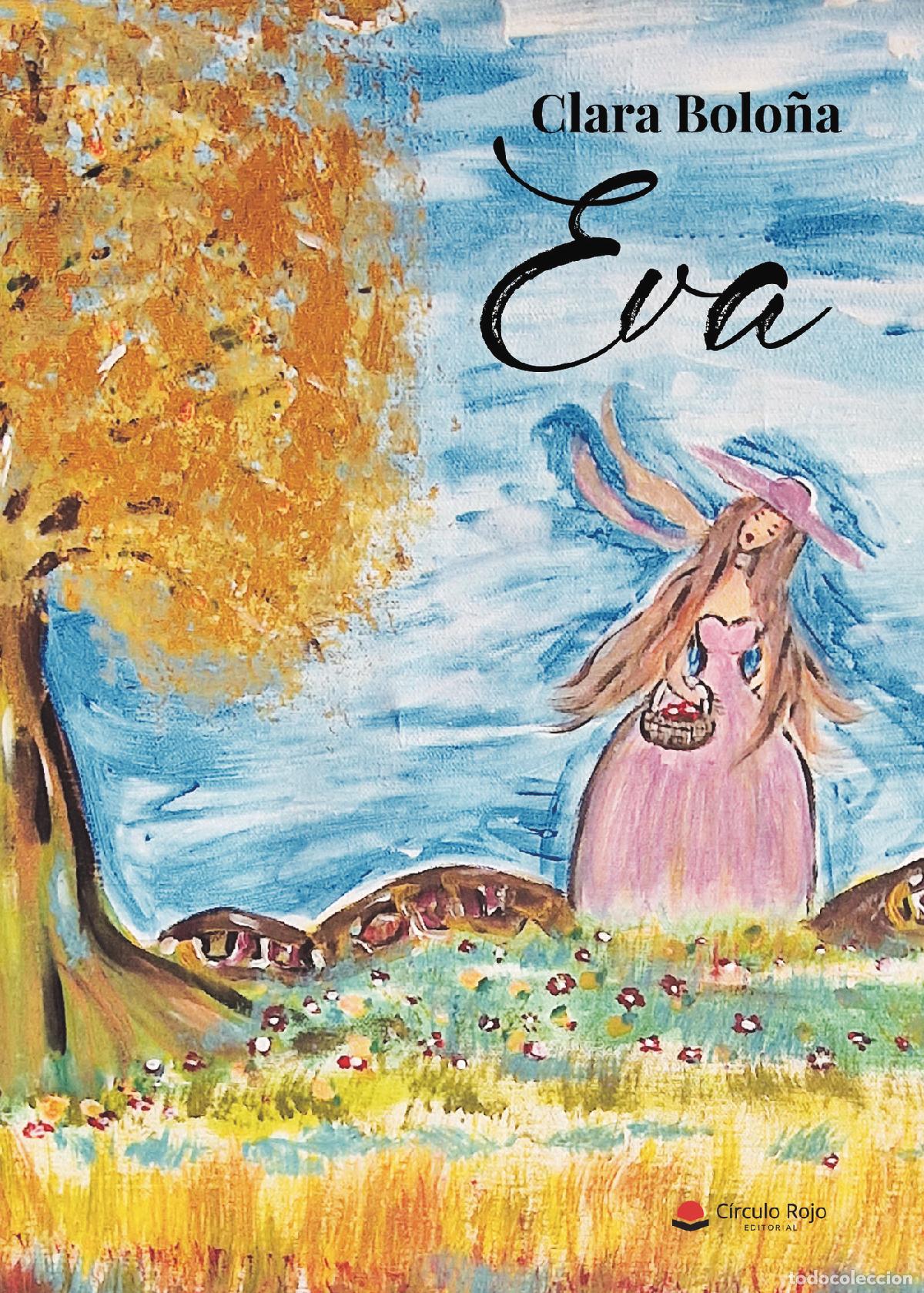 Libros: Eva - Clara Bolo&ntilde;a - Foto 1