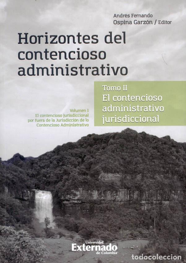 books: Horizontes del contencioso administrativo - El contencioso administrativo jurisdiccional. Tomo II. V