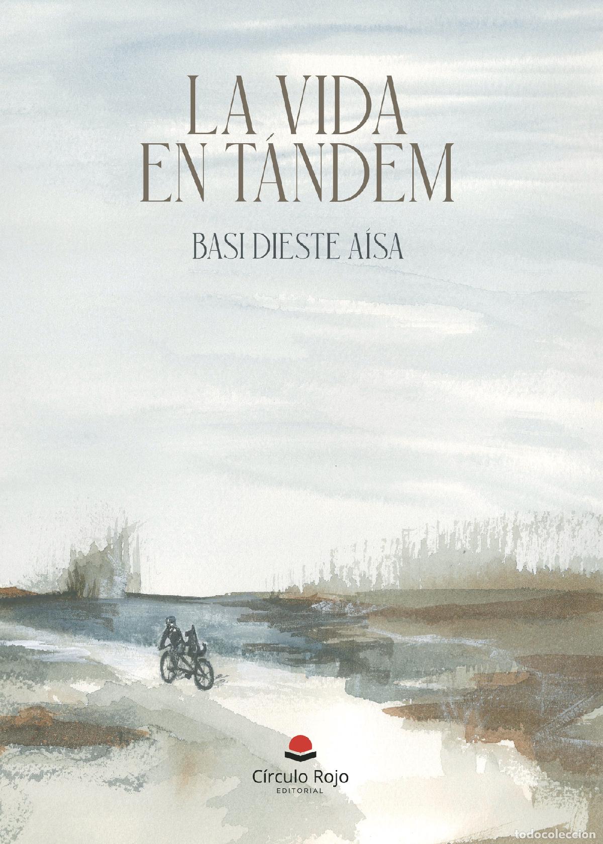 books: La vida en t&aacute;ndem - Basi Dieste A&iacute;sa