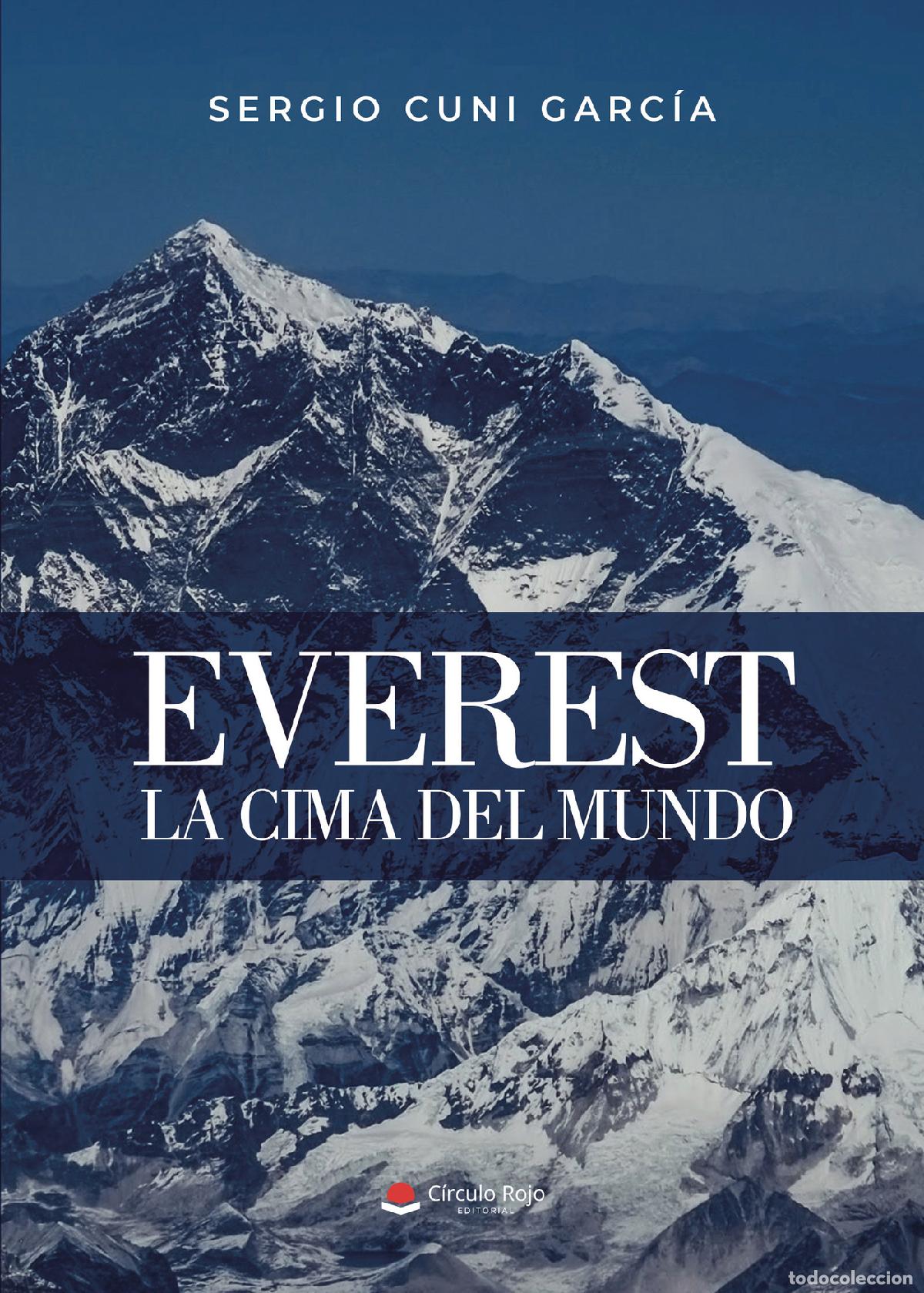 Libri: Everest - La cima del mundo - Sergio Cuni Garc&iacute;a