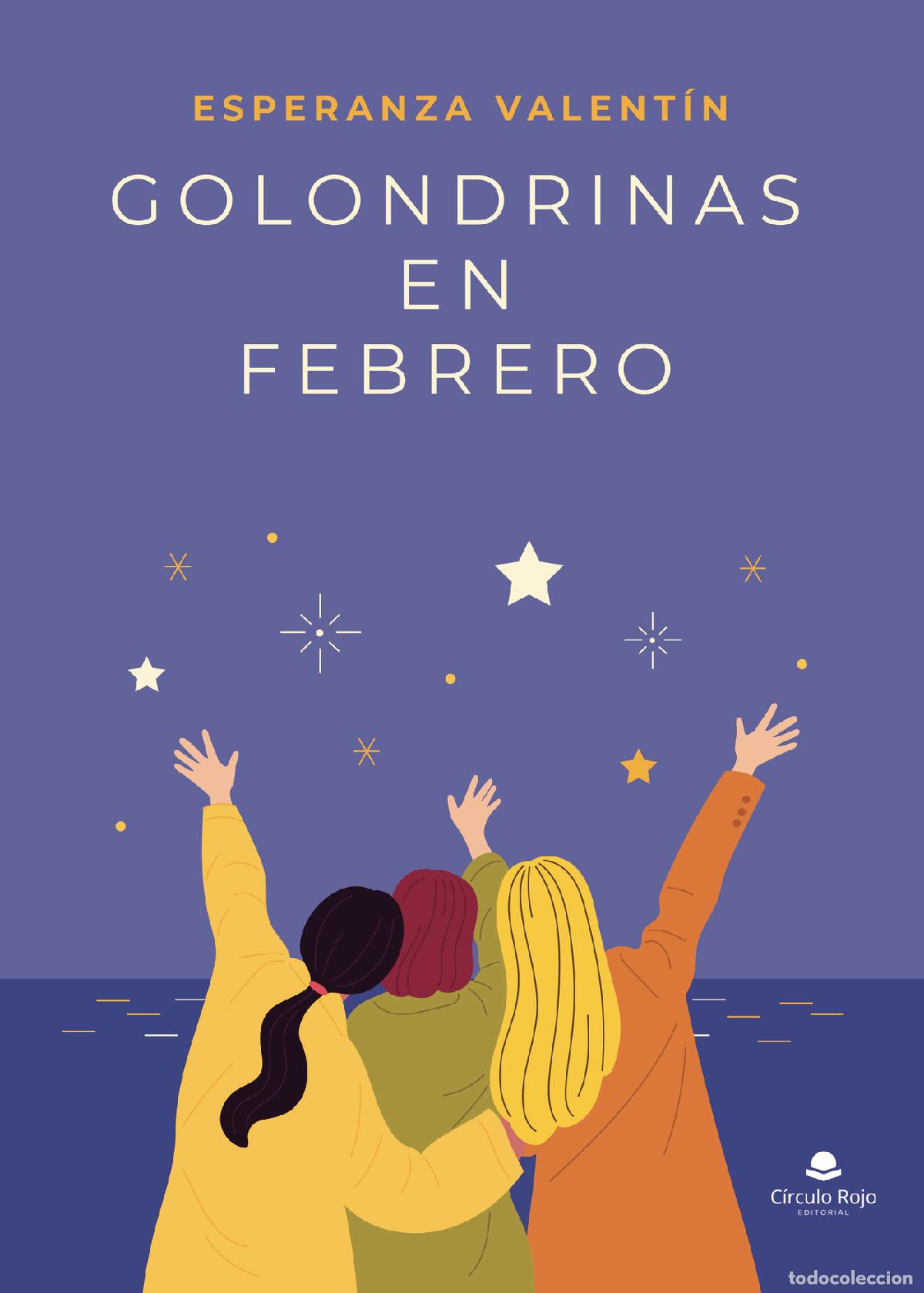 B&uuml;cher: Golondrinas en febrero - Esperanza Valent&iacute;n