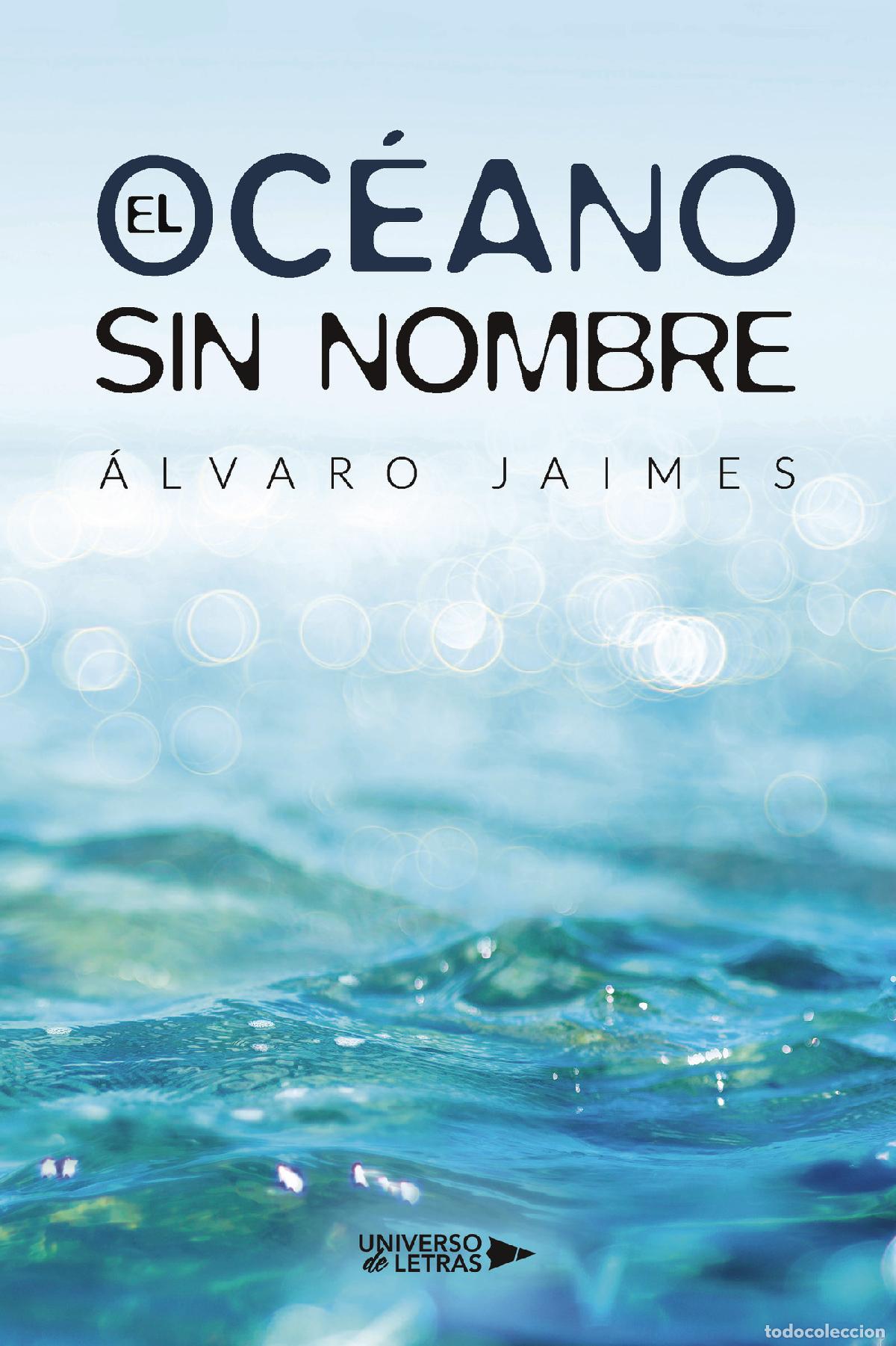 books: El oc&eacute;ano sin nombre - &Aacute;lvaro Jaimes