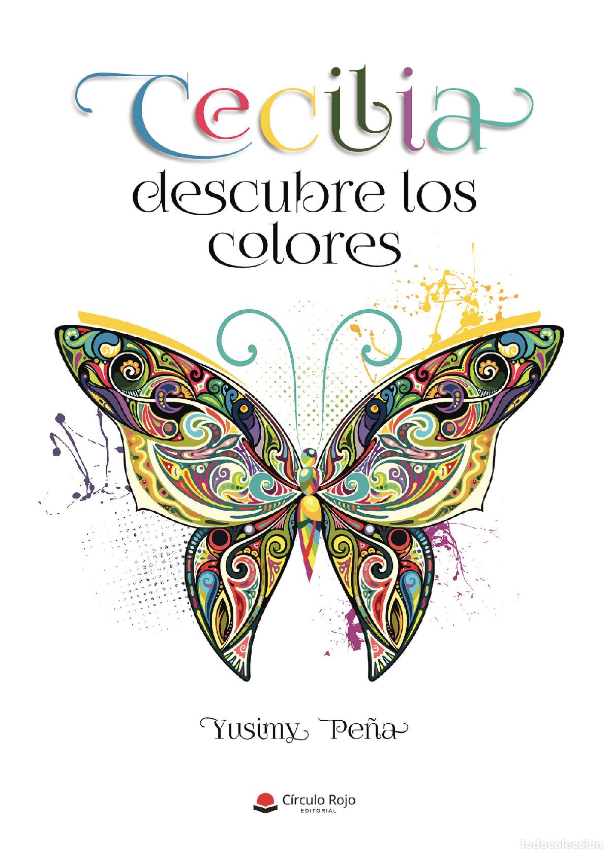 books: Cecilia descubre los colores - Yusimy Pe&ntilde;a
