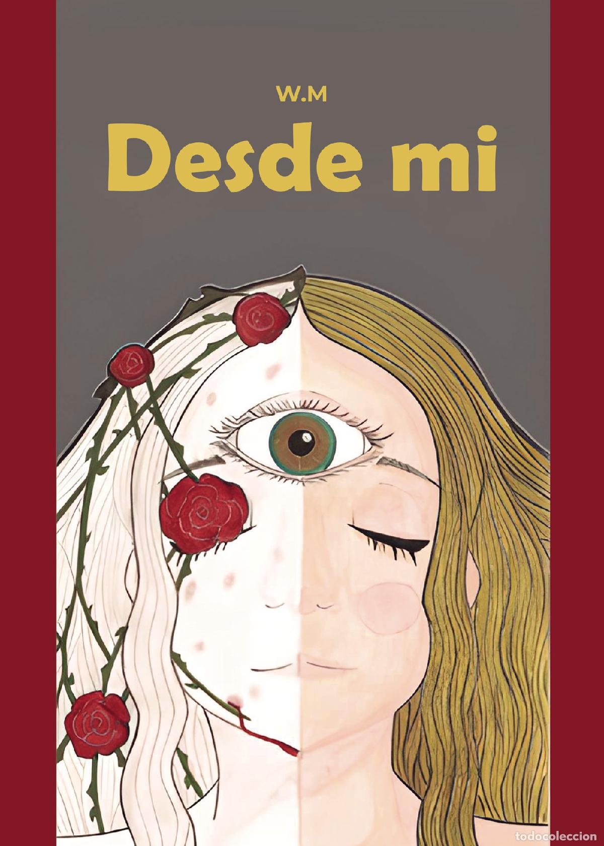 Libros: Desde mi - W.M. - Foto 1