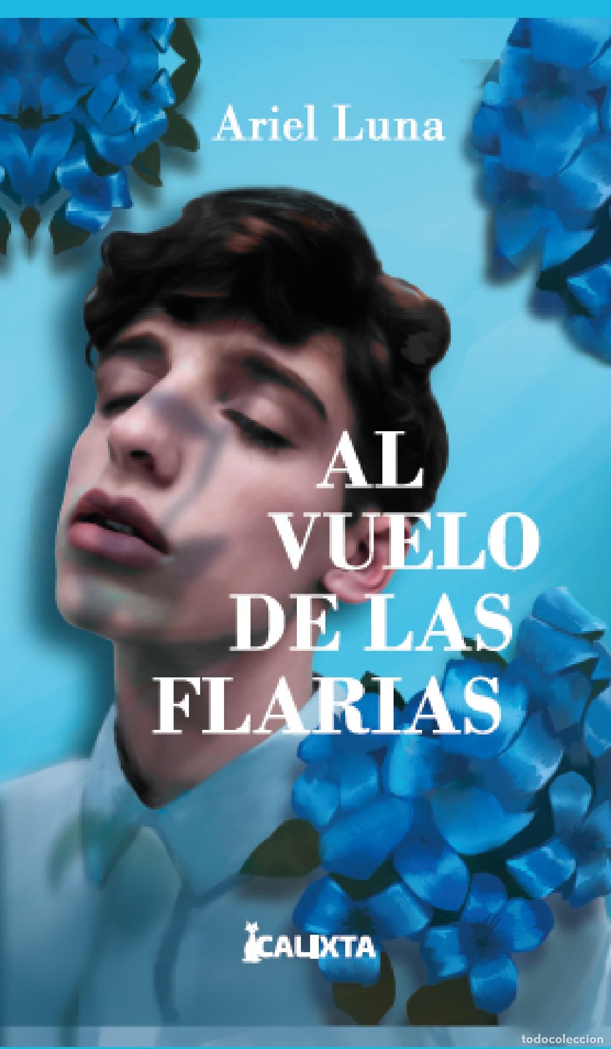 Libros: Al vuelo de las flarias - Ariel Luna - Foto 1