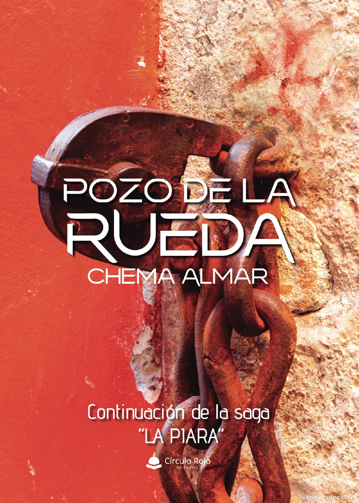 B&uuml;cher: Pozo de la rueda - Chema Almar