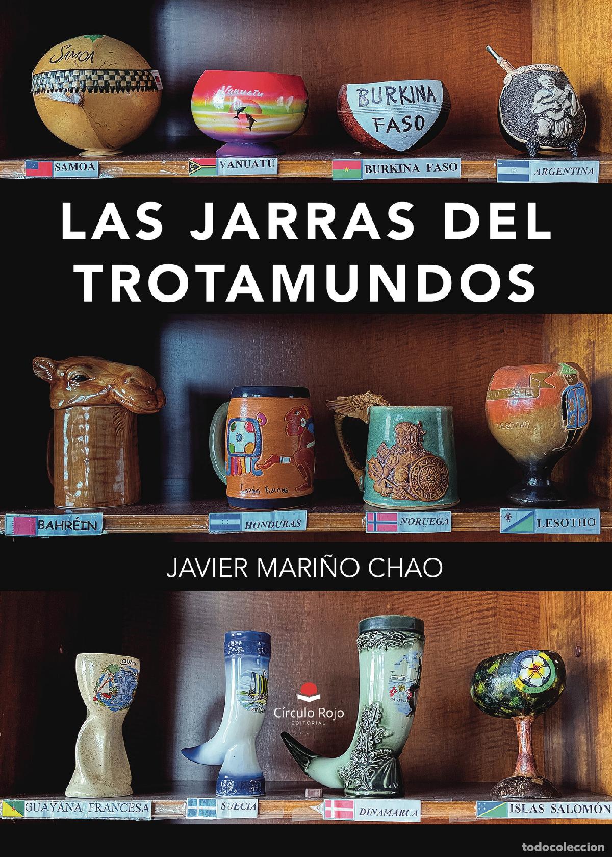 Libri: Las jarras del trotamundos - Javier Mari&ntilde;o Chao