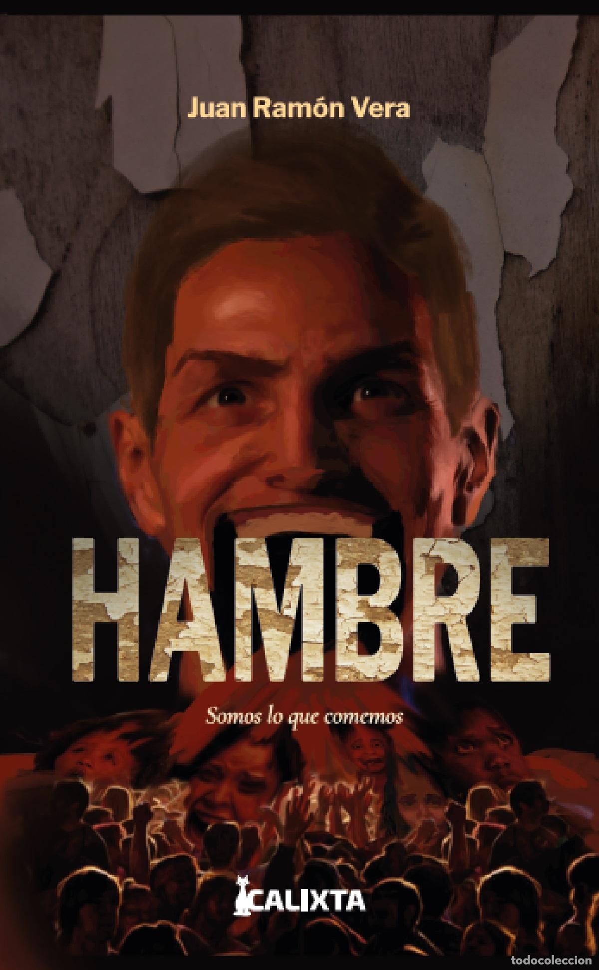 Libros: Hambre - Juan Ram&oacute;n Vera - Foto 1