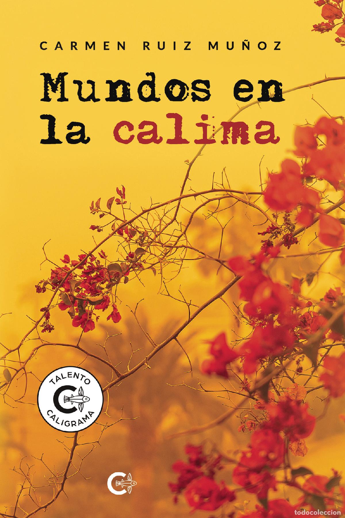 Libros: Mundos en la calima - Carmen Ruiz Mu&ntilde;oz - Foto 1