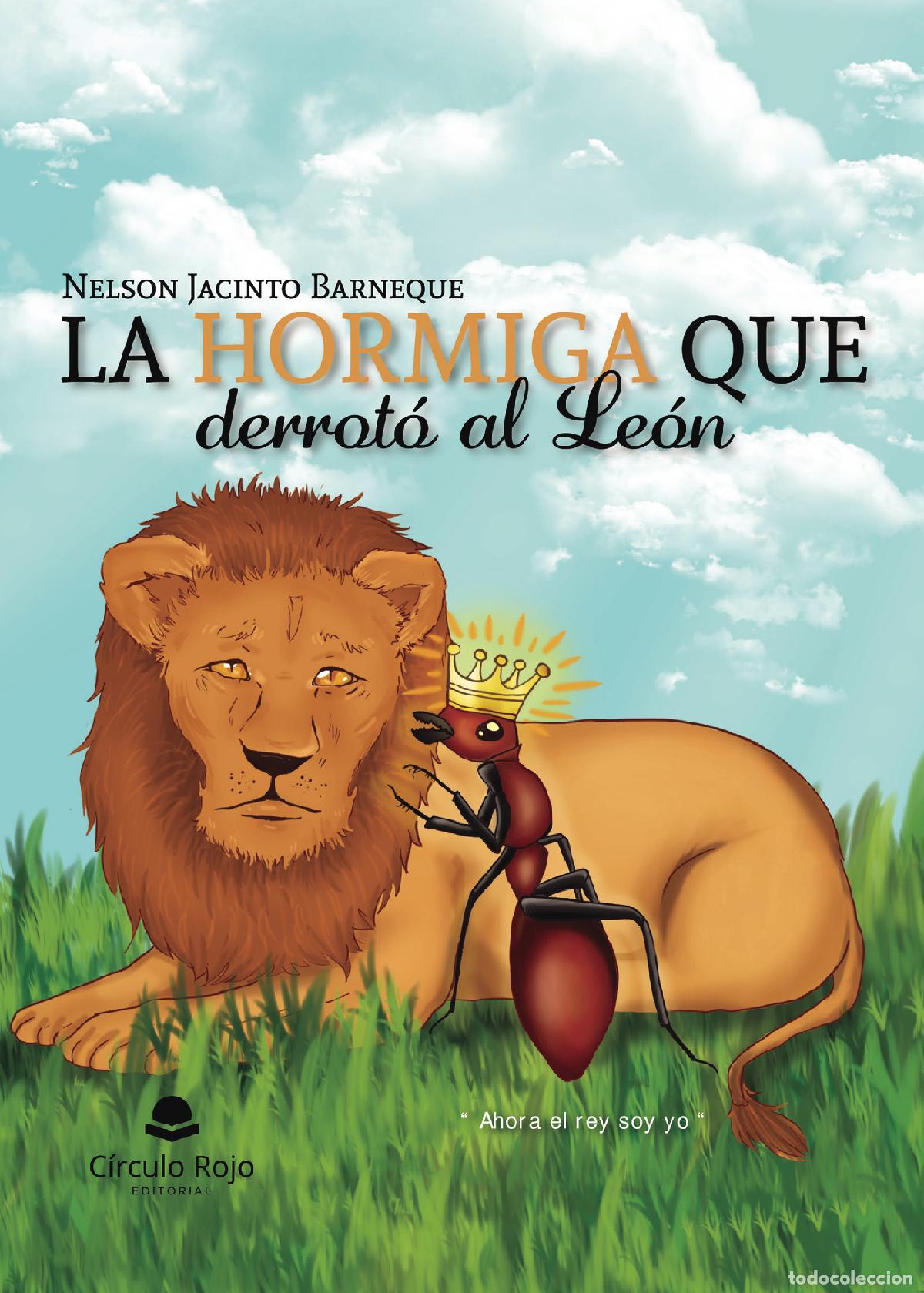 Libri: La hormiga que derrot&oacute; al le&oacute;n - Nelson Jacinto Barneque