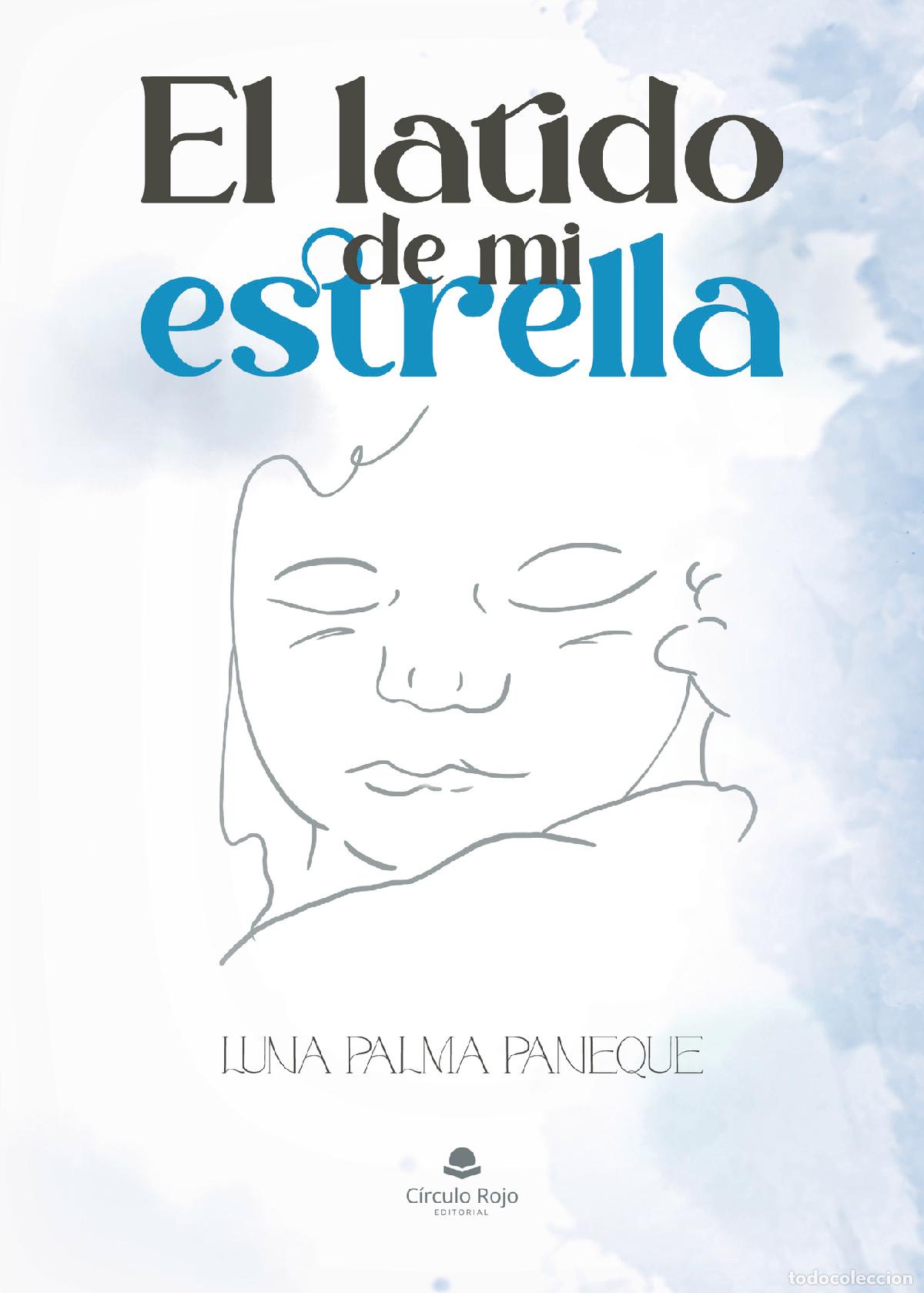 Libros: El latido de mi estrella - Luna Palma Paneque