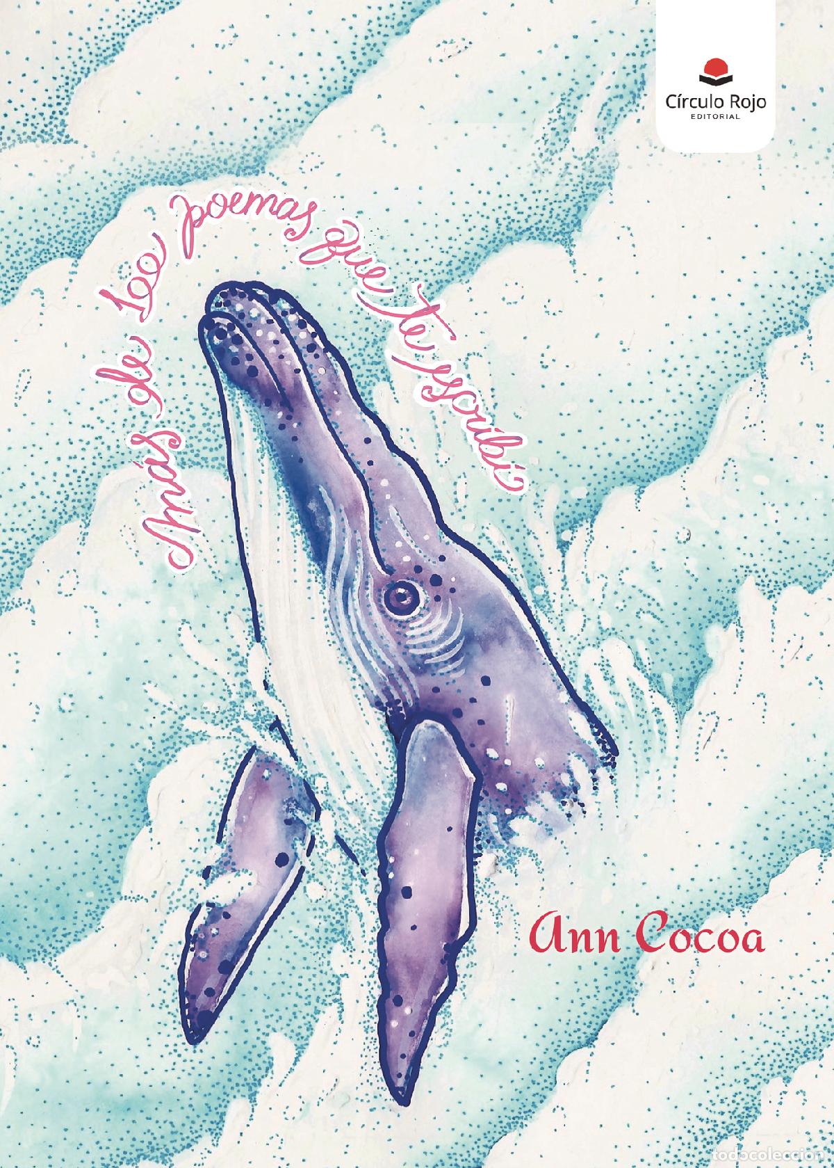 Livros: M&aacute;s de 100 poemas que te escrib&iacute; - Ann Cocoa