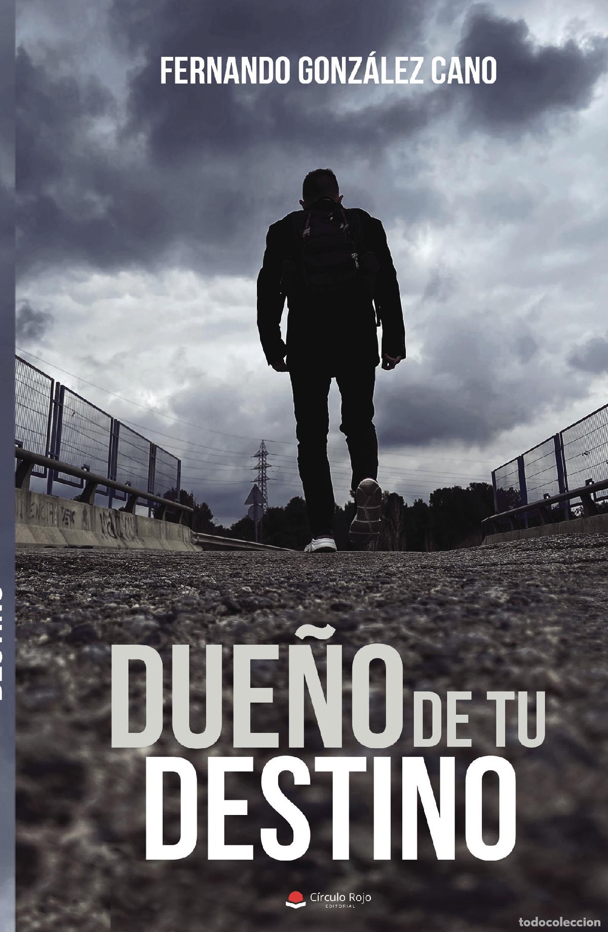books: Due&ntilde;o de tu destino - Fernando Gonz&aacute;lez Cano