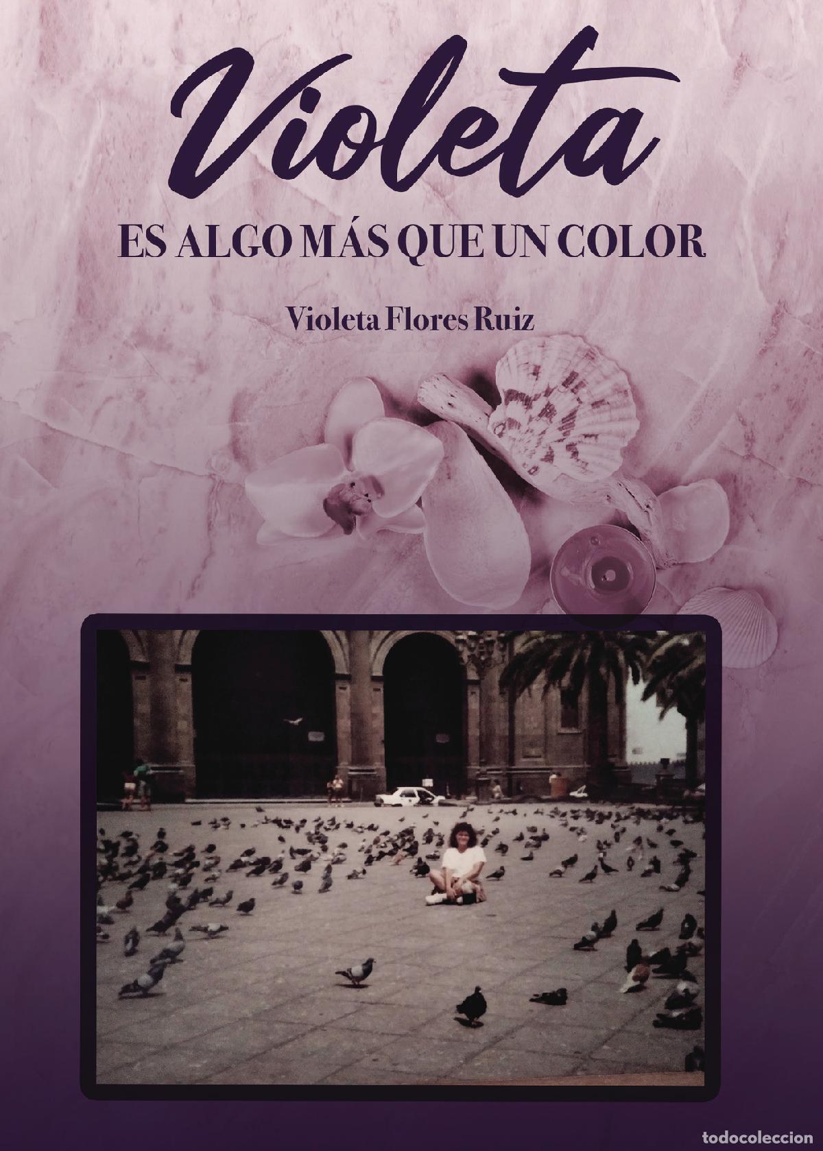 books: Violeta es algo m&aacute;s que un color - Violeta Flores Ruiz