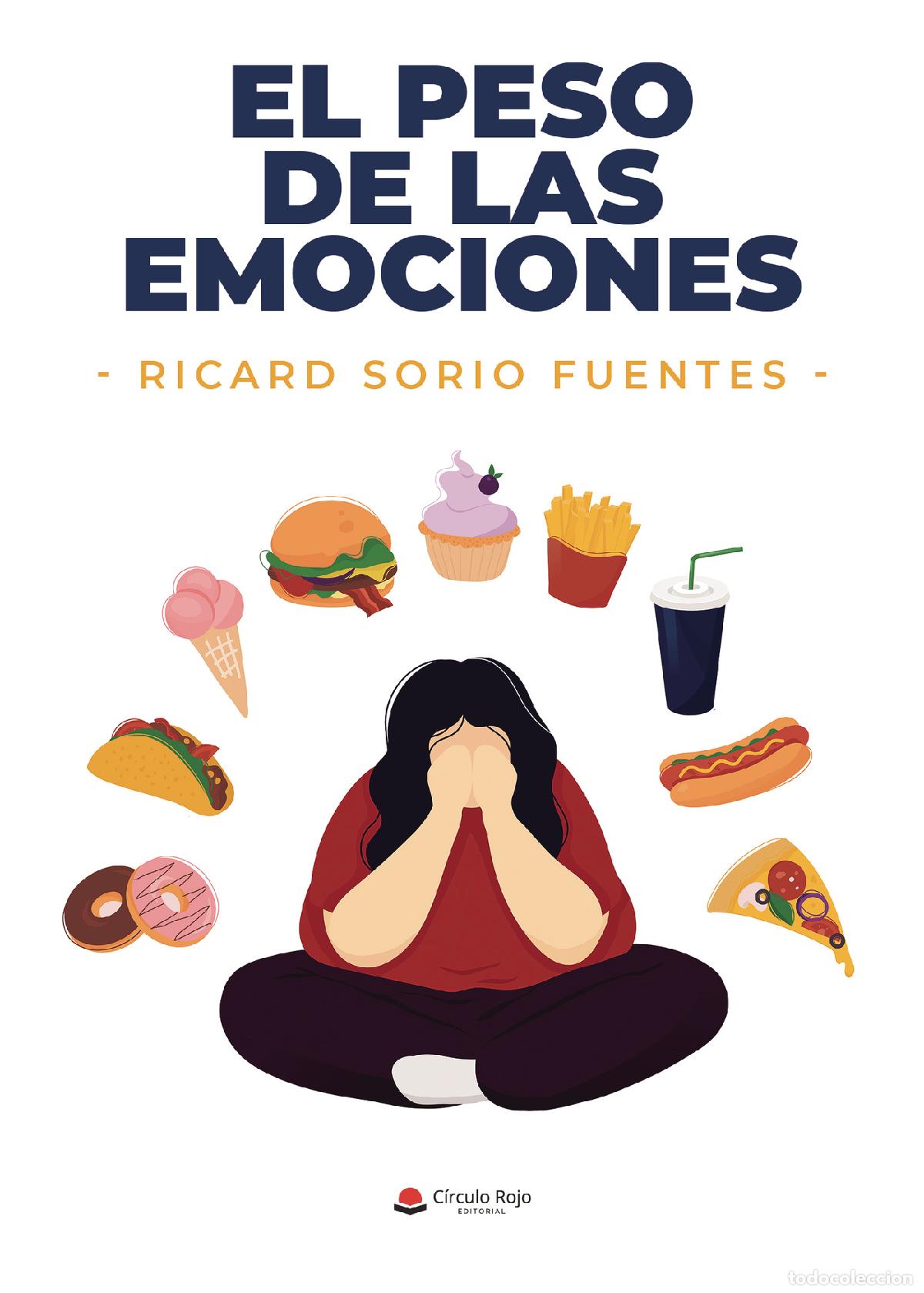 Libri: El peso de las emociones - Ricard Sorio Fuentes