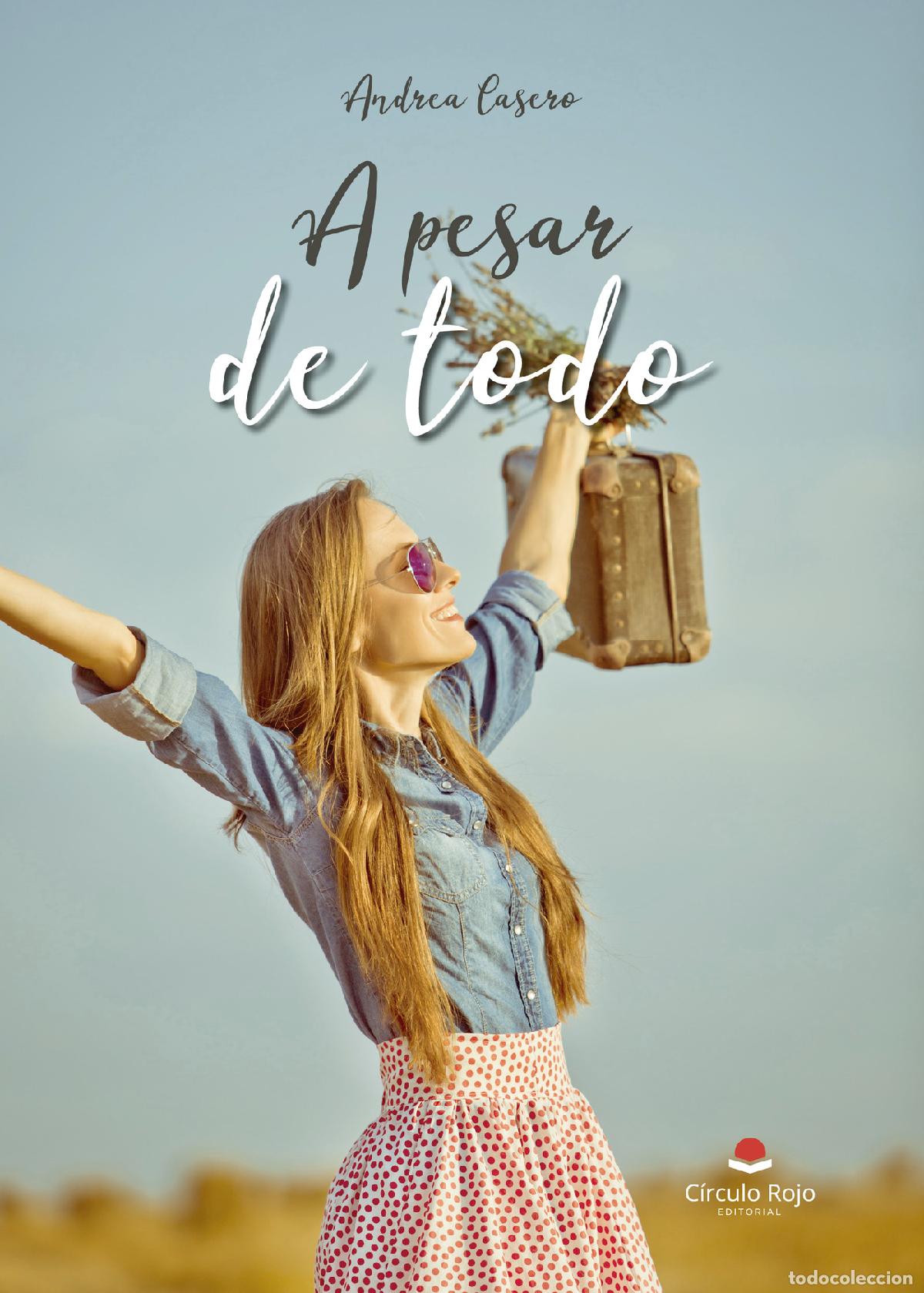 Libros: A pesar de todo - Andrea Casero - Foto 1