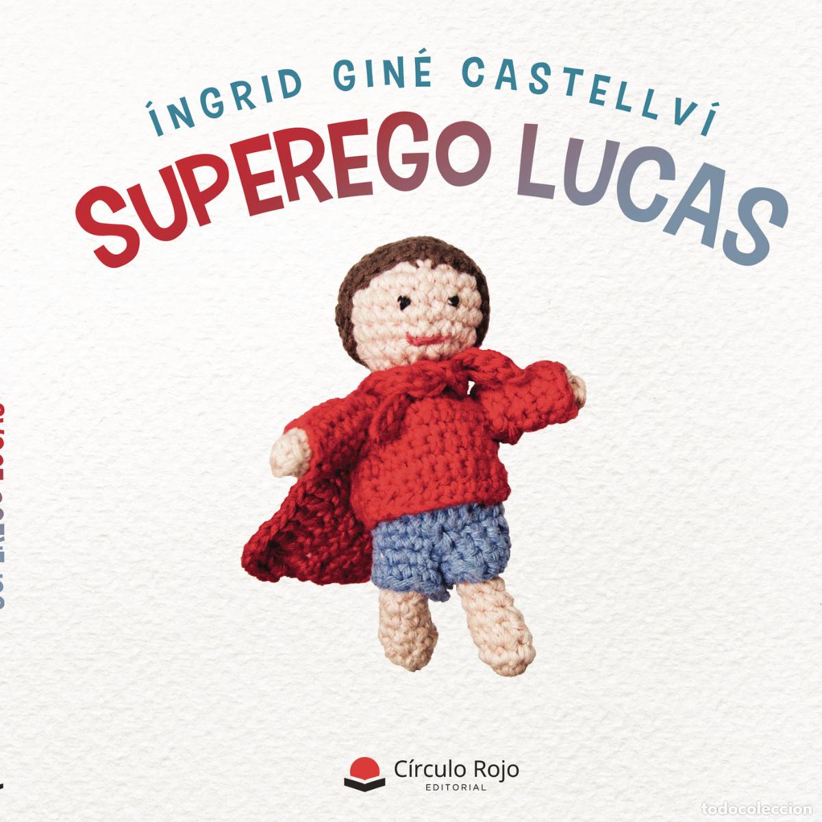 Libri: Superego Lucas - &Iacute;ngrid Gin&eacute; Castellv&iacute;