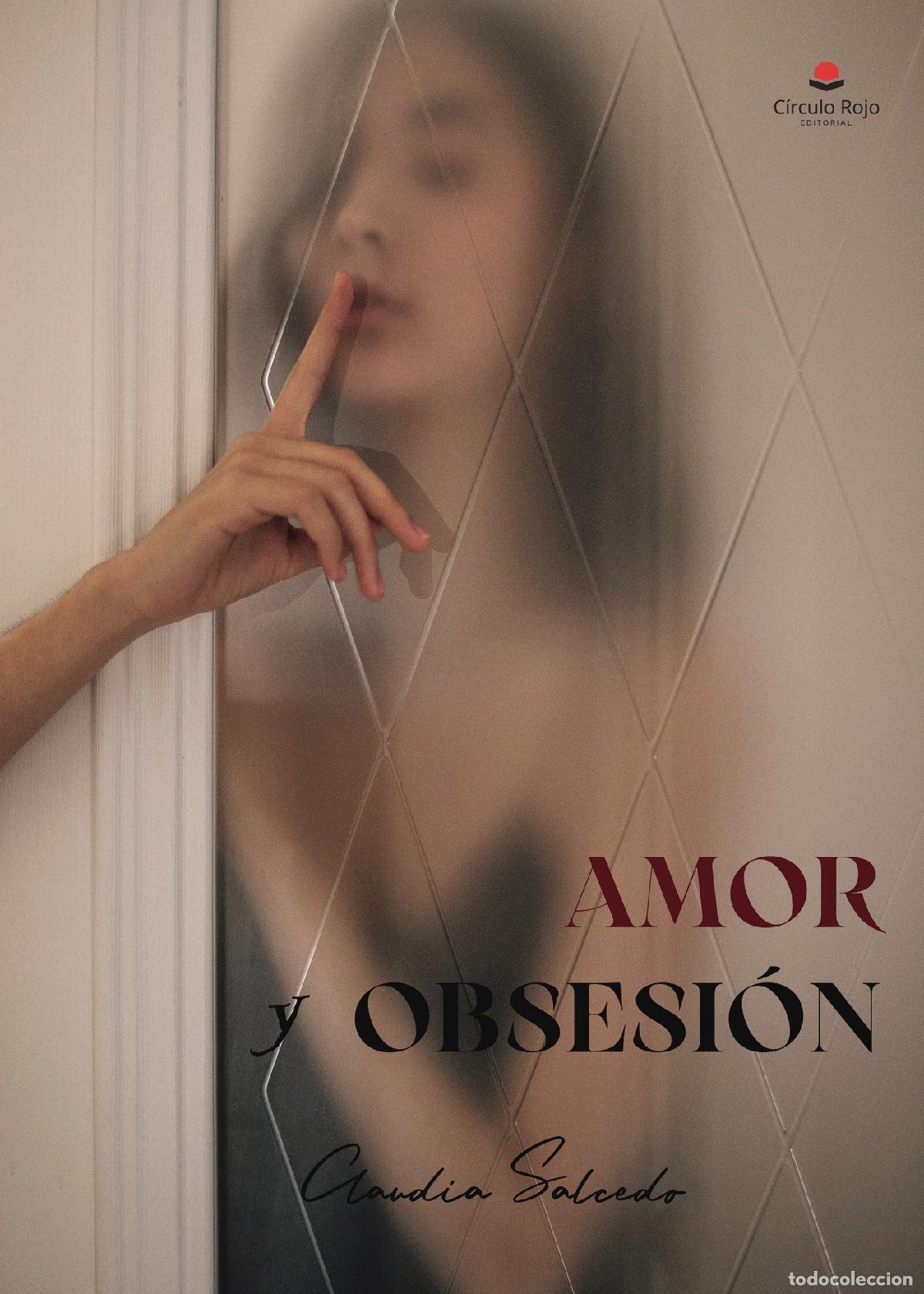 Livros: Amor y obsesi&oacute;n - Claudia Salcedo