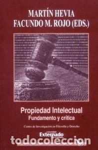 Libri: Propiedad intelectual. Fundamento y cr&iacute;tica - Mart&iacute;n Hevia