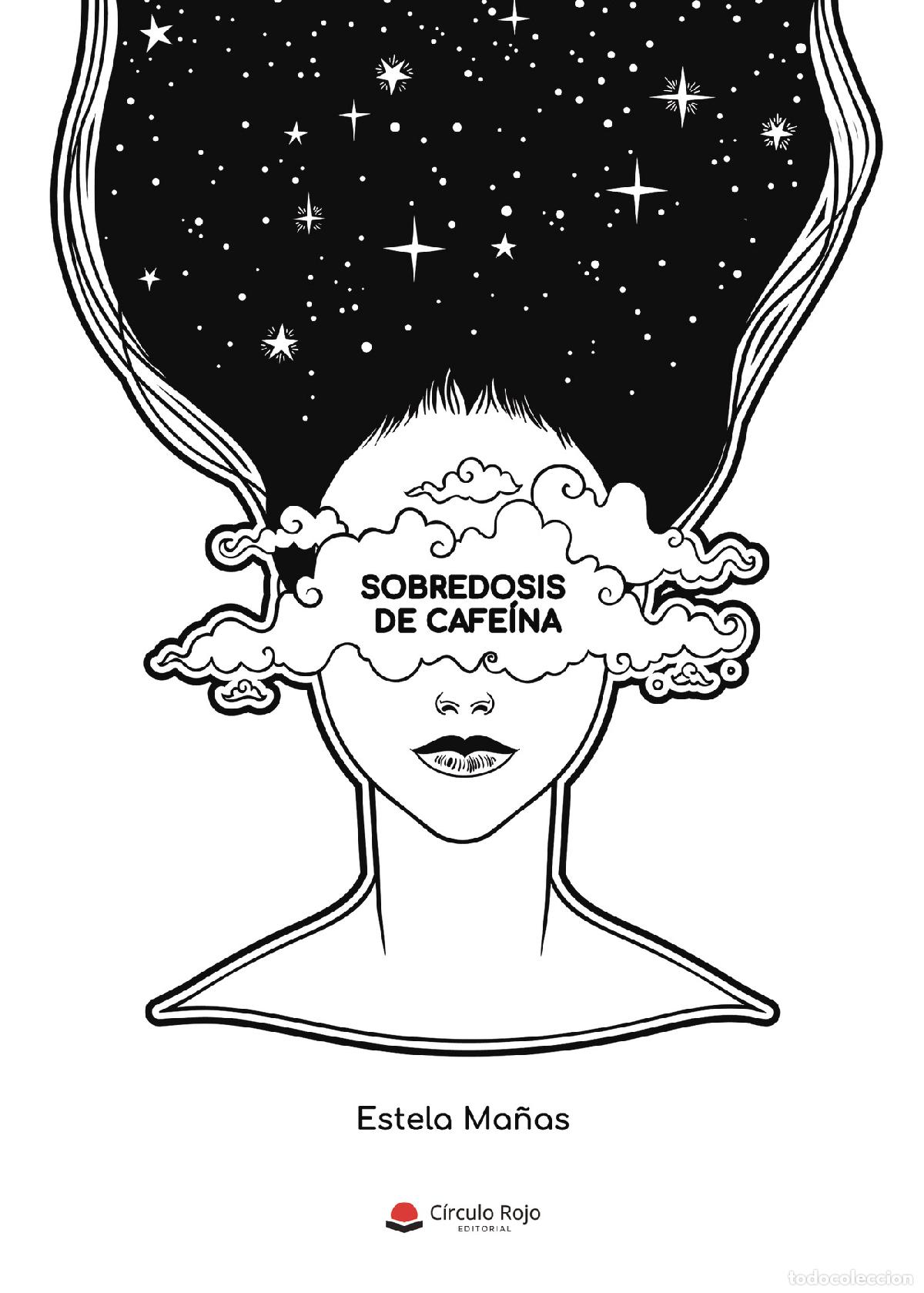Libros: Sobredosis de cafe&iacute;na - Estela Ma&ntilde;as