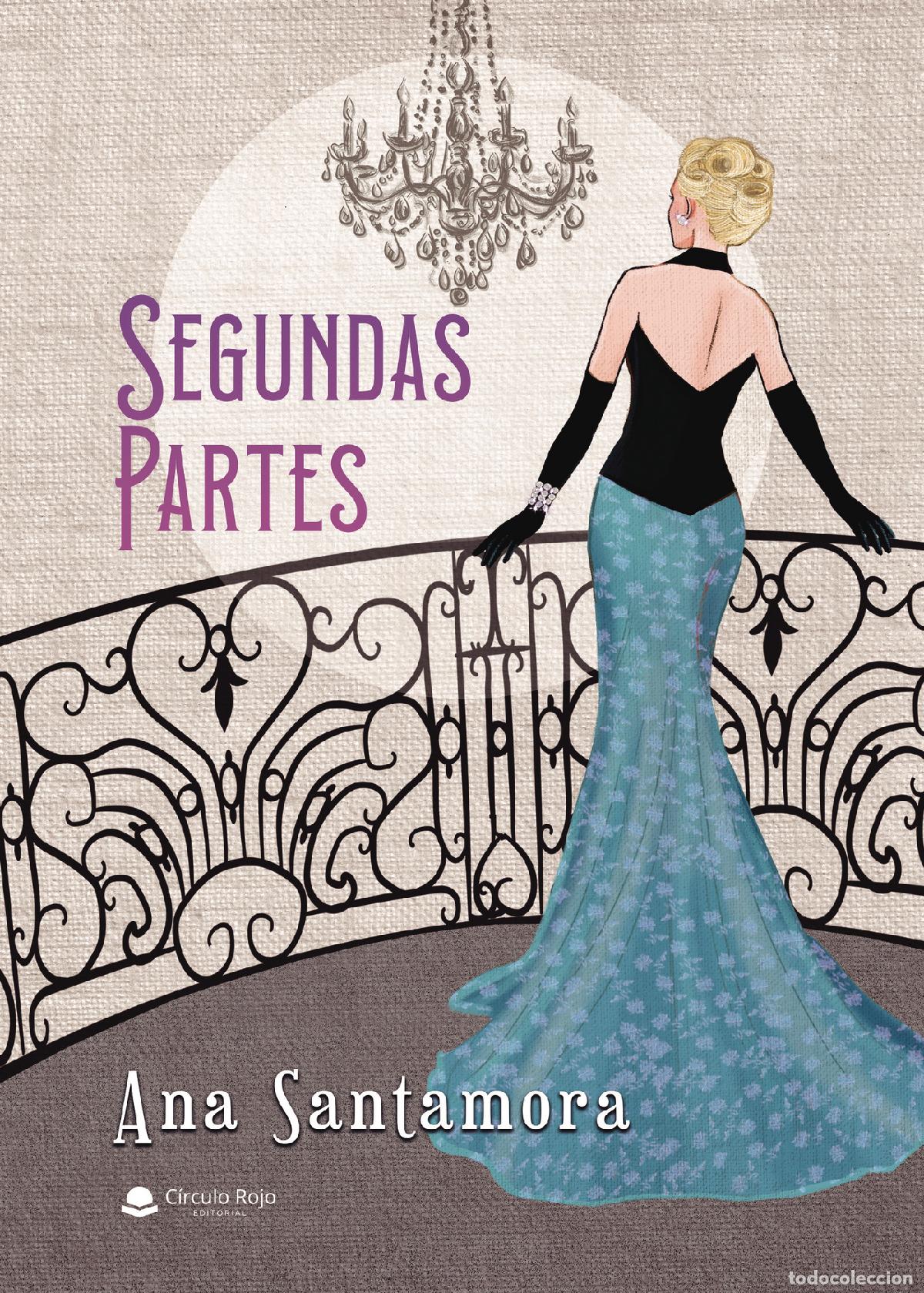 Libri: Segundas partes - Ana Santamora