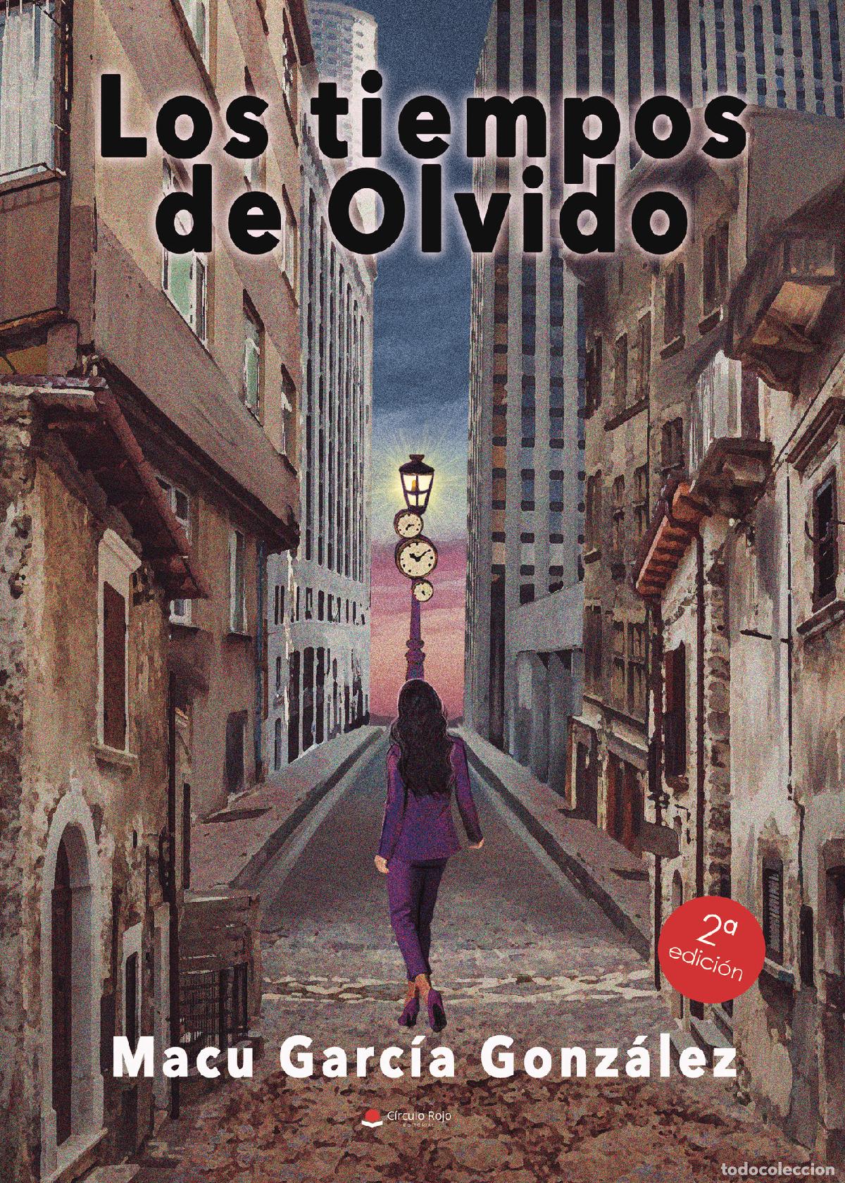 B&uuml;cher: Los tiempos de Olvido - Macu Garc&iacute;a Gonz&aacute;lez