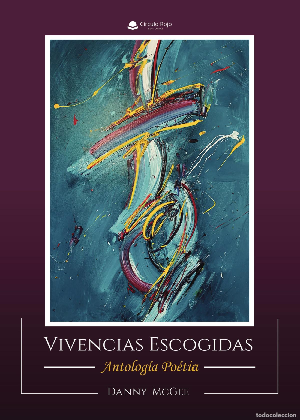 books: Vivencias escogidas. Antolog&iacute;a po&eacute;tica - Danny McGee