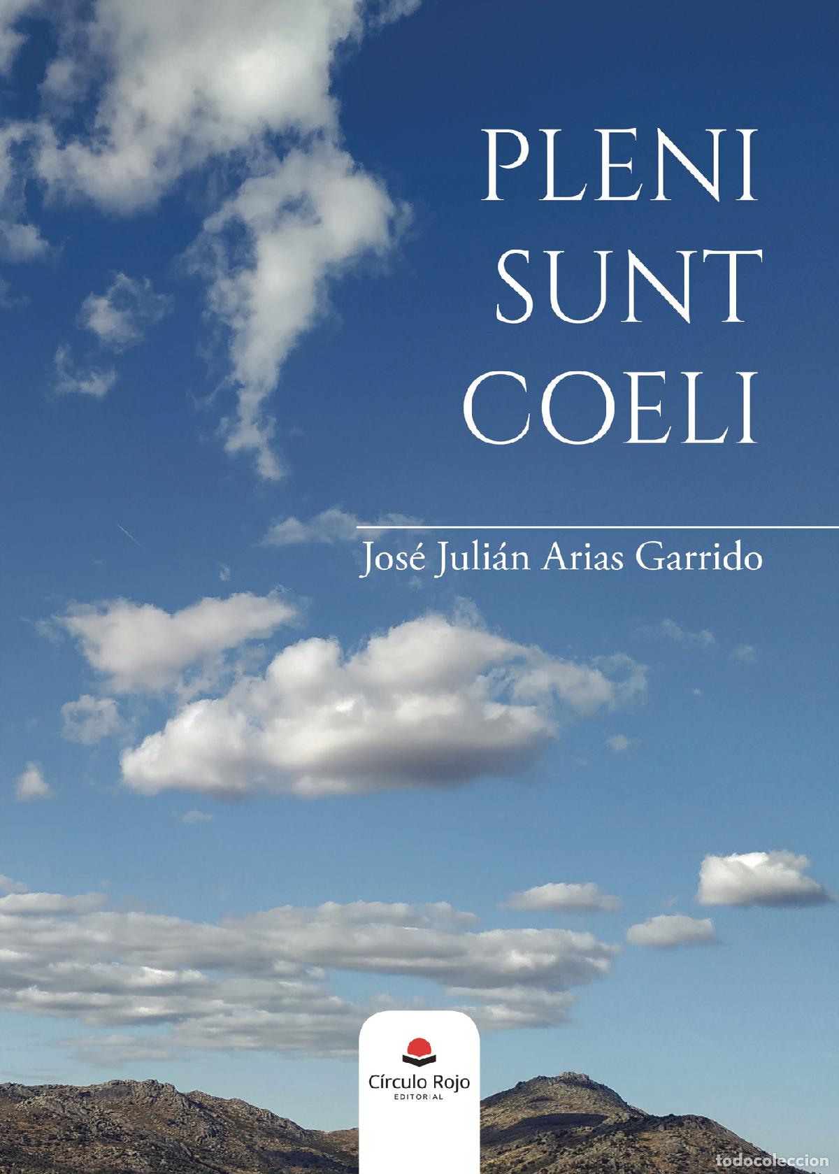 Livres: Pleni sunt coeli - Jos&eacute; Juli&aacute;n Arias Garrido