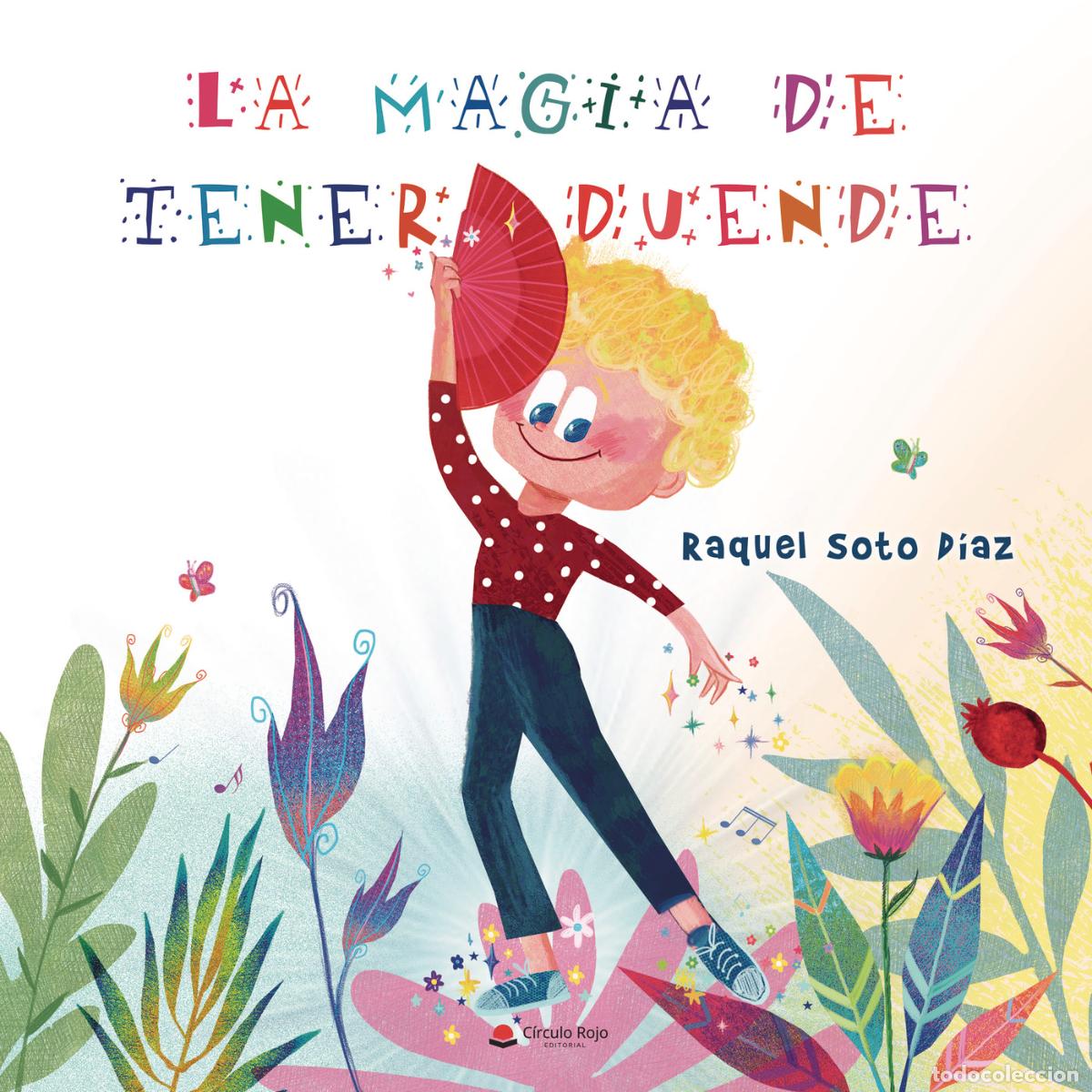 books: La magia de tener duende - Raquel Soto D&iacute;az