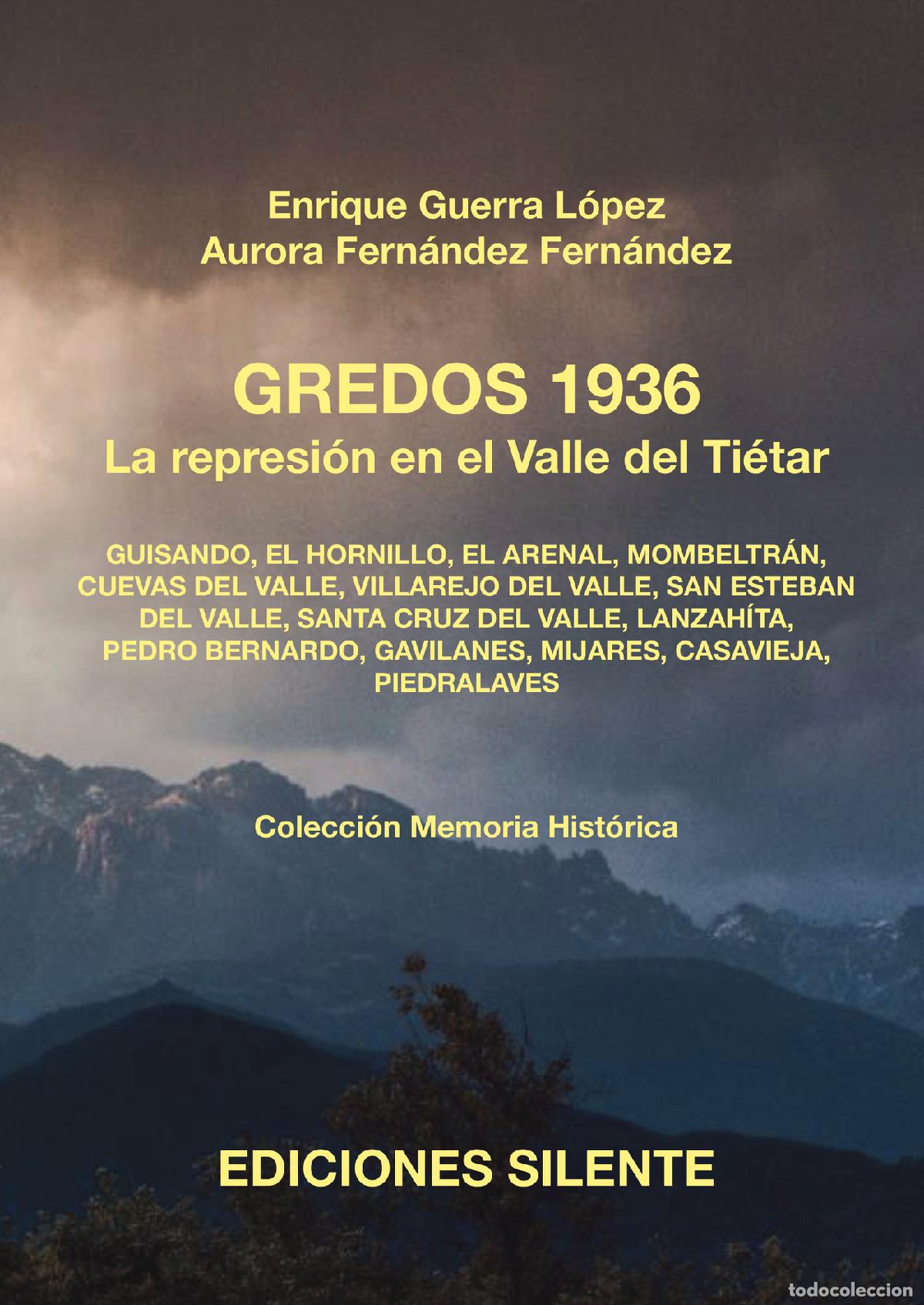 Libri: GREDOS 1936. La represi&oacute;n en el Valle del Ti&eacute;tar - Enrique Guerra L&oacute;pez