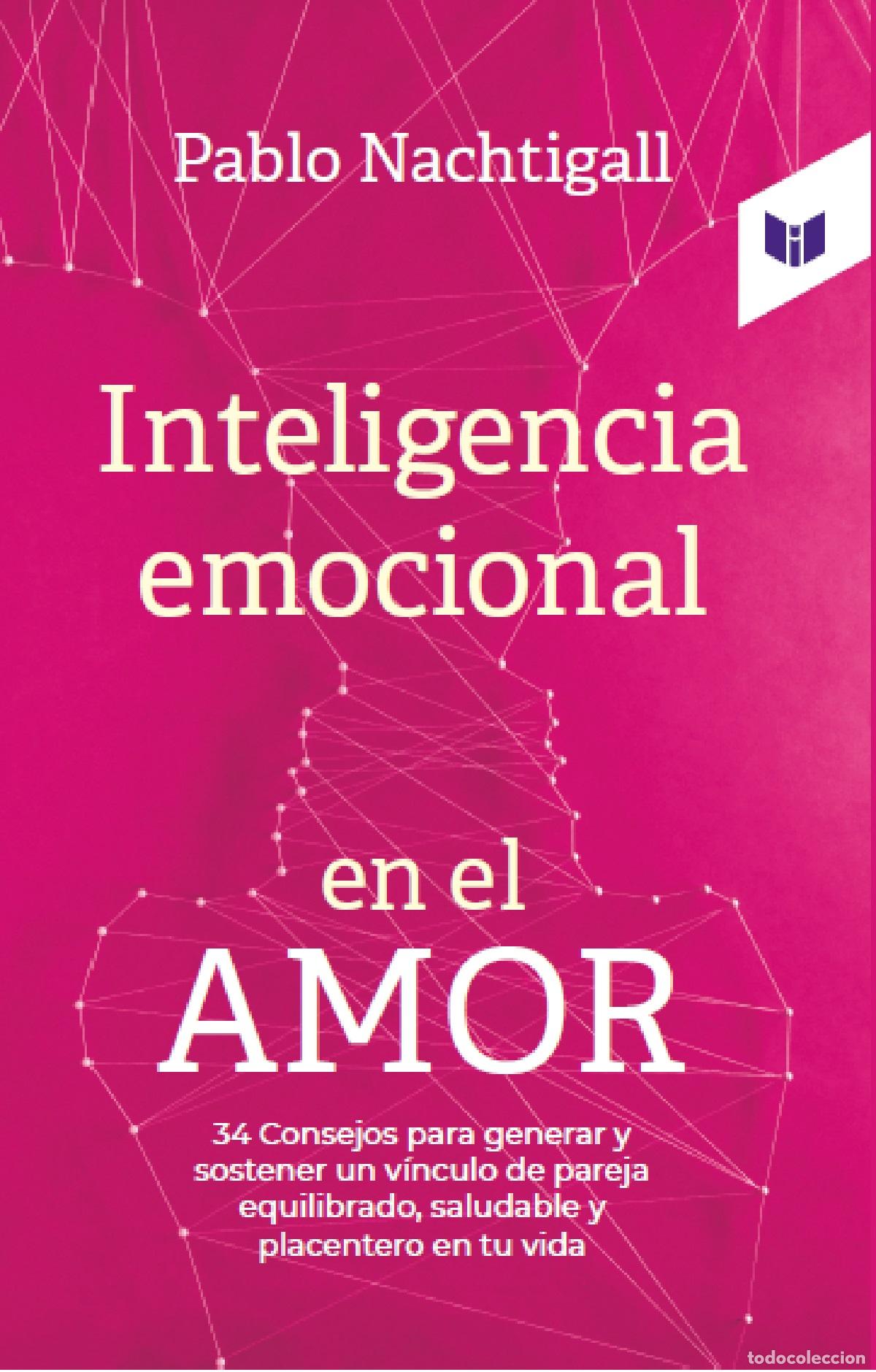 Libri: Inteligencia emocional en el amor - PABLO NACHTIGALL