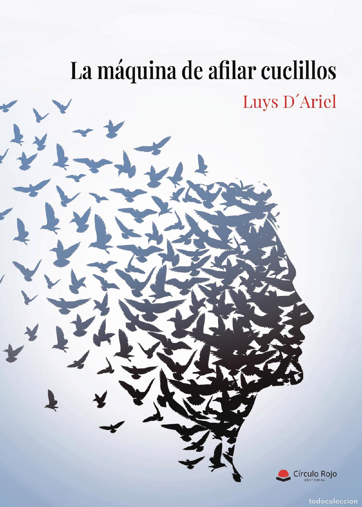 Libri: La m&aacute;quina de afilar cuclillos - Luys D`Ariel