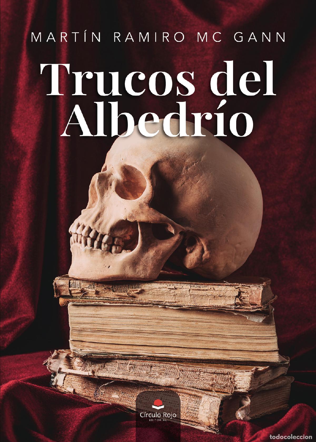 Livros: Trucos del Albedr&iacute;o - Mart&iacute;n Ramiro Mc Gann