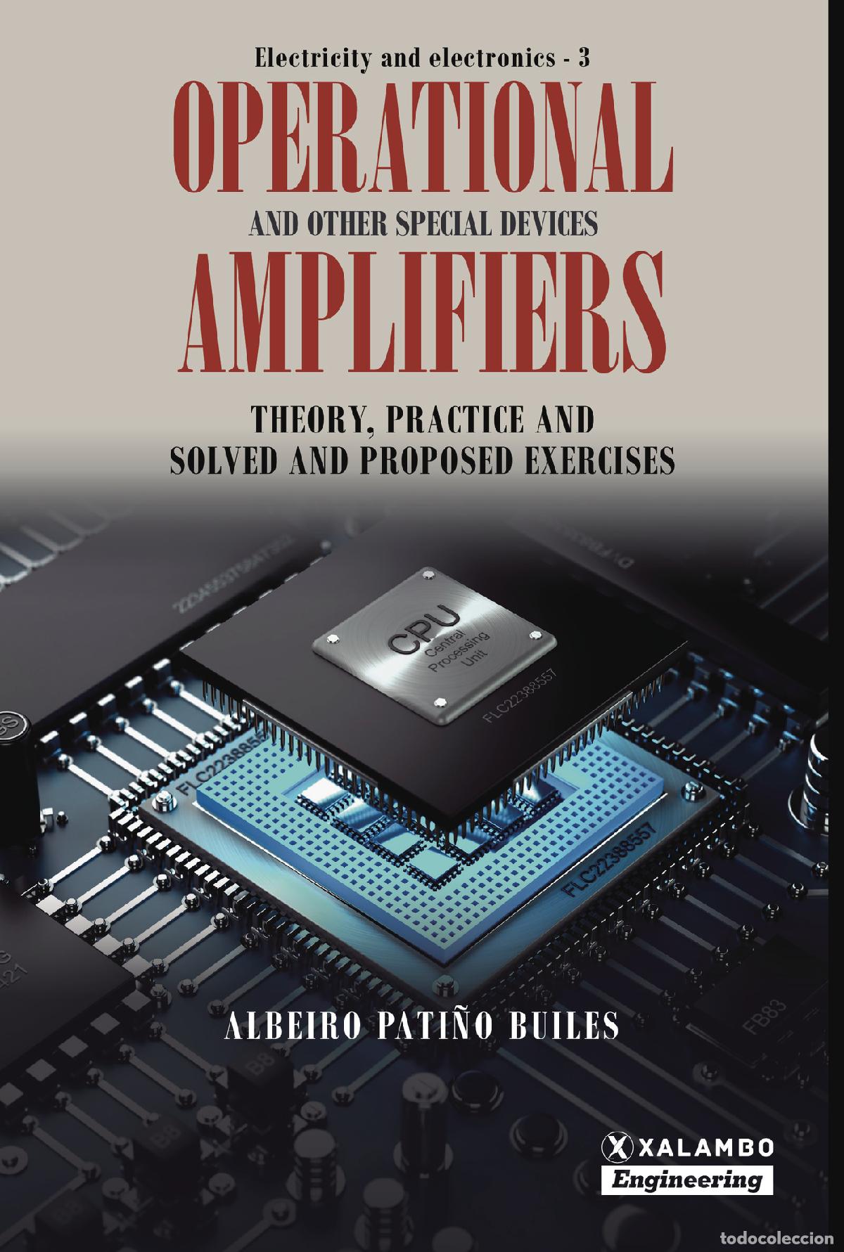 Livros: Operational Amplifiers - Theory, practice and solved and proposed exercises - Albeiro Pati&ntilde;o Buile