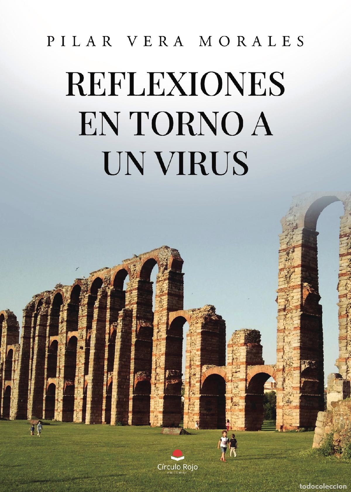 B&uuml;cher: Reflexiones en torno a un virus - Pilar Vera Morales