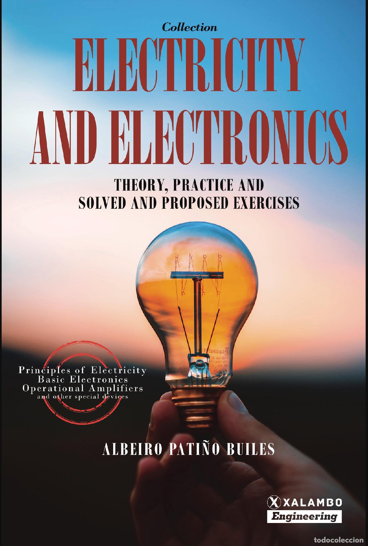 Livros: Electricity and Electronics - Electricity and Electronics Theory, practice and solved and proposed e