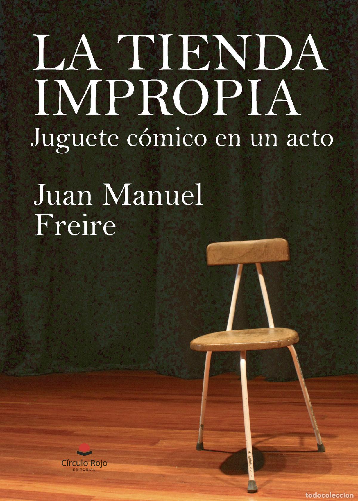 books: La tienda impropia - Juan Manuel Freire
