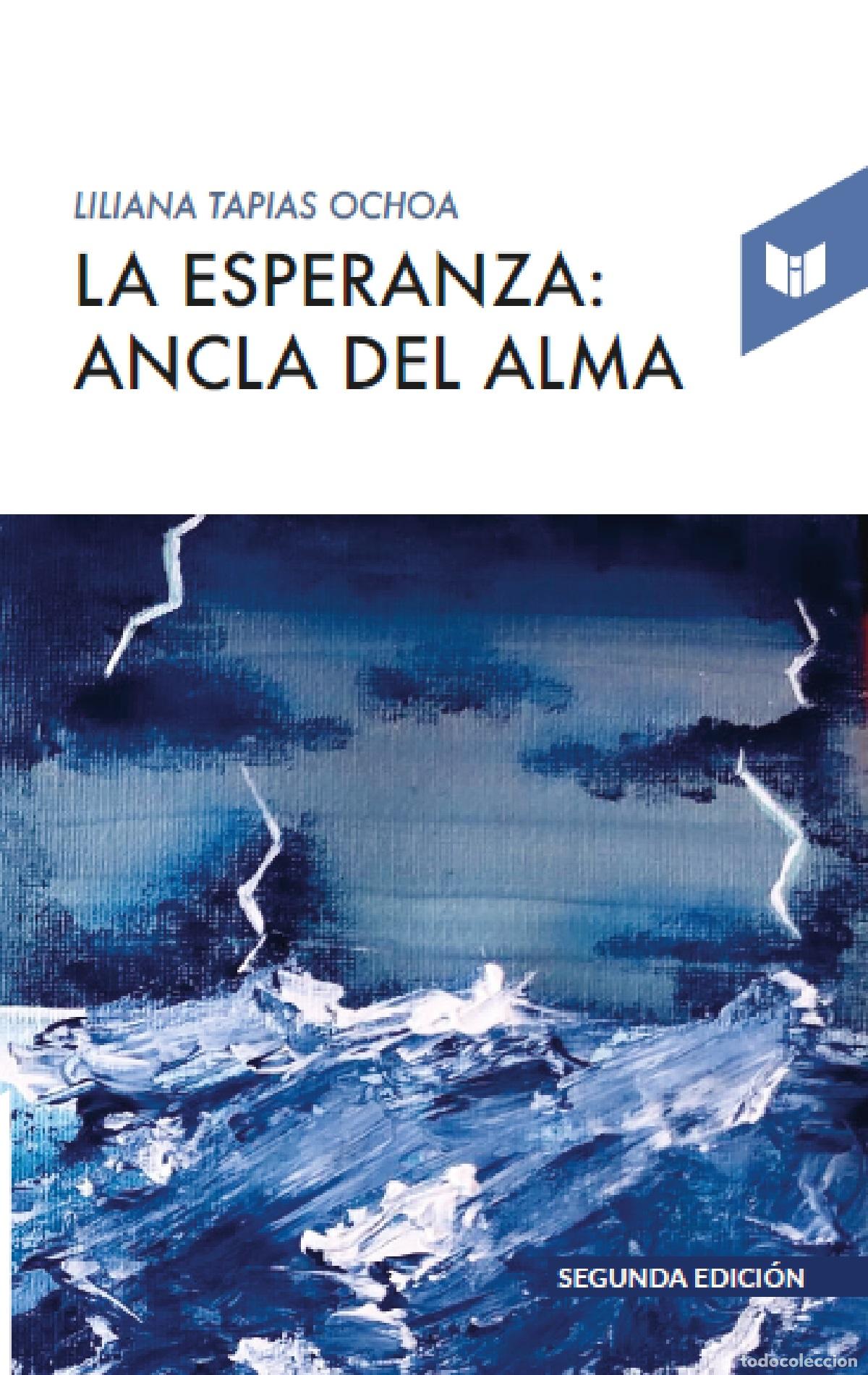 Livros: La esperanza: Ancla del alma - Liliana Tapia Ochoa