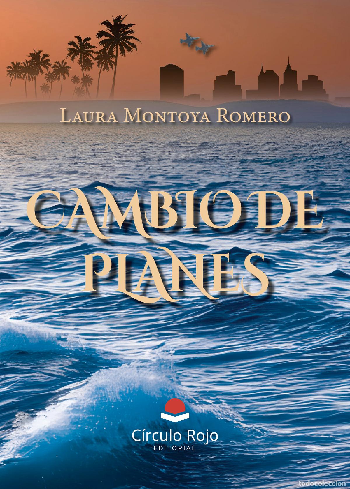 Livros: Cambio de planes - Laura Montoya Romero