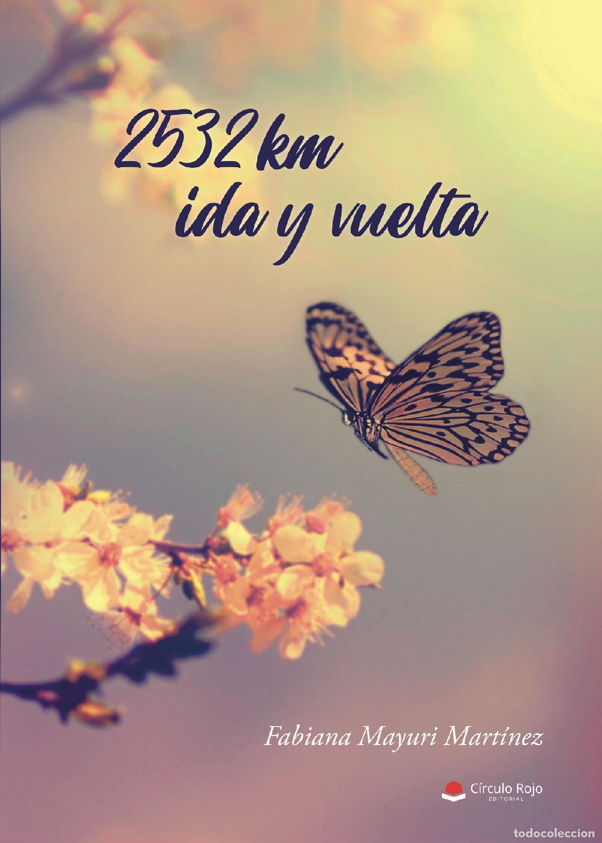 Livros: 2532 km ida y vuelta - Fabiana Mayuri Martinez