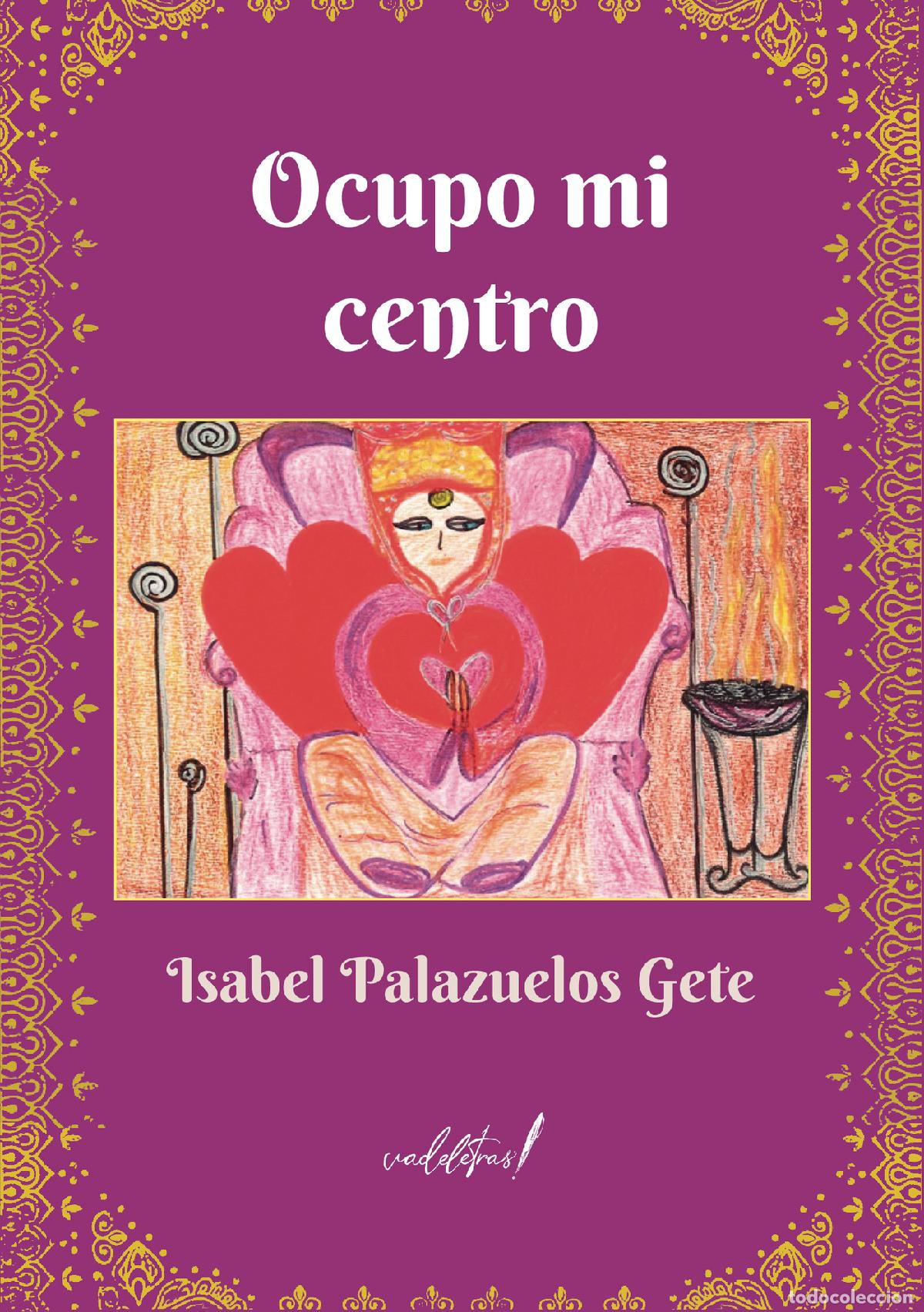 Livres: OCUPO MI CENTRO - Isabel Palazuelos Gete