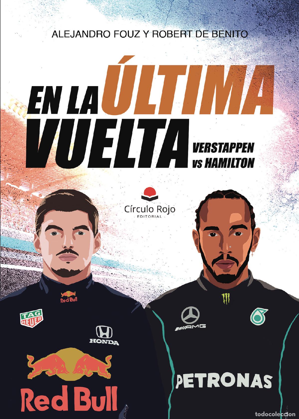 books: En la &uacute;ltima vuelta - Verstappen vs Hamilton - Alejandro Fouz