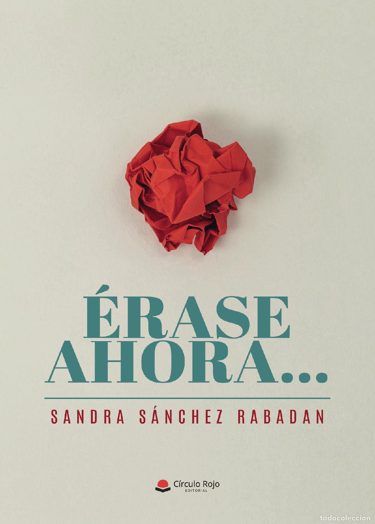 B&uuml;cher: &Eacute;rase ahora? - Sandra S&aacute;nchez Rabadan