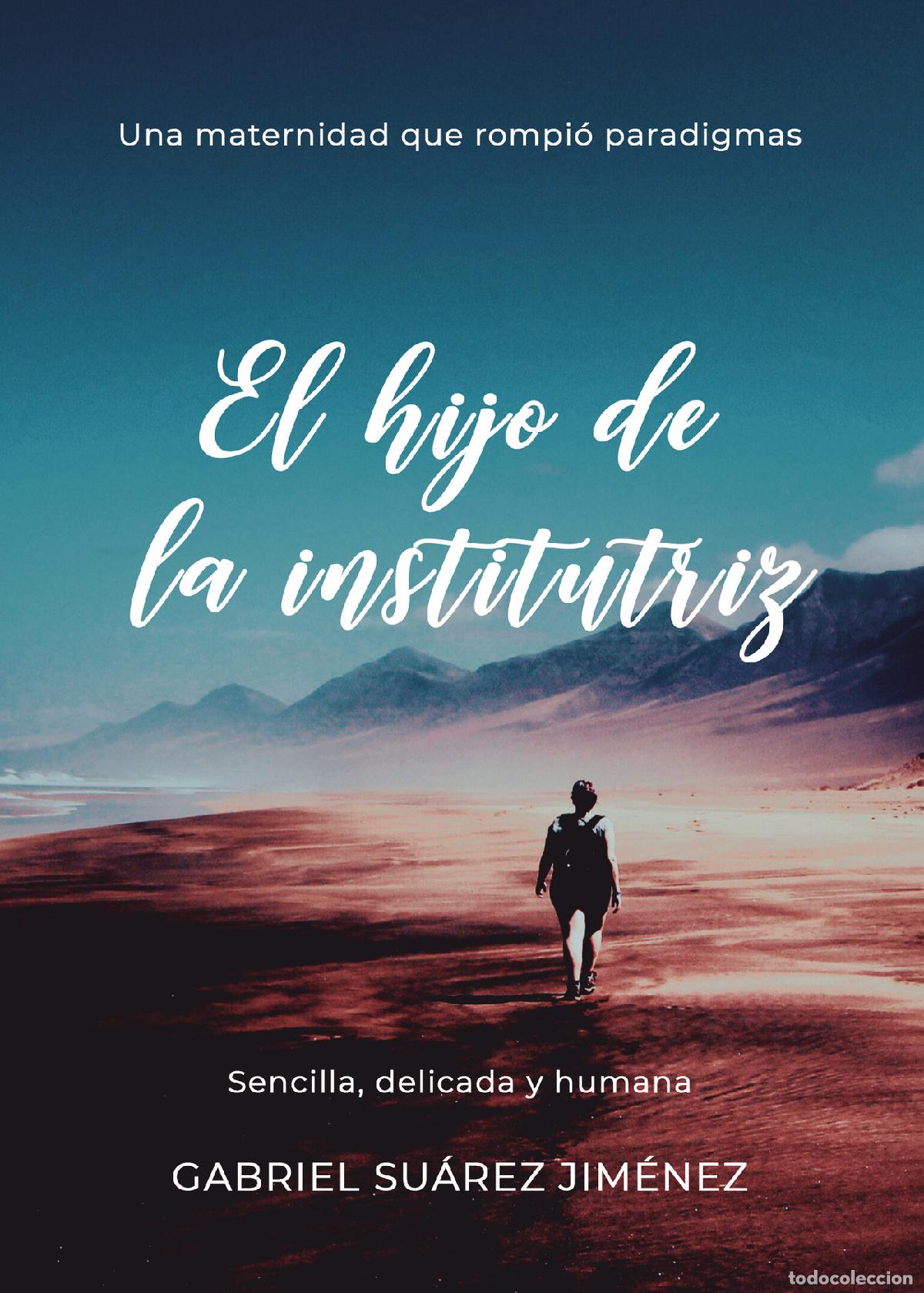 Libros: El hijo de la institutriz - Gabriel Su&aacute;rez Jim&eacute;nez - Foto 1