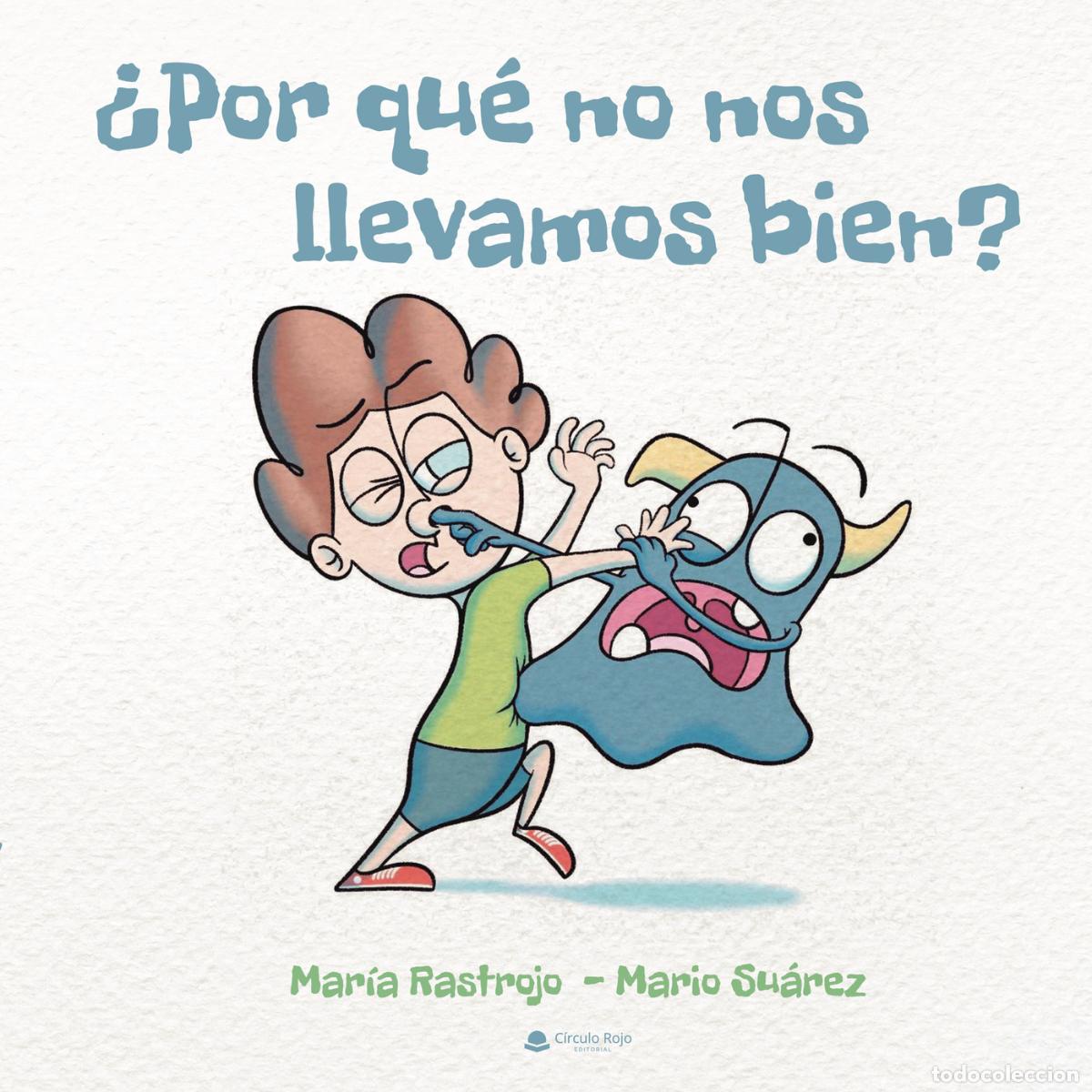 Libros: &iquest;Por qu&eacute; no nos llevamos bien? - Mario Su&aacute;rez