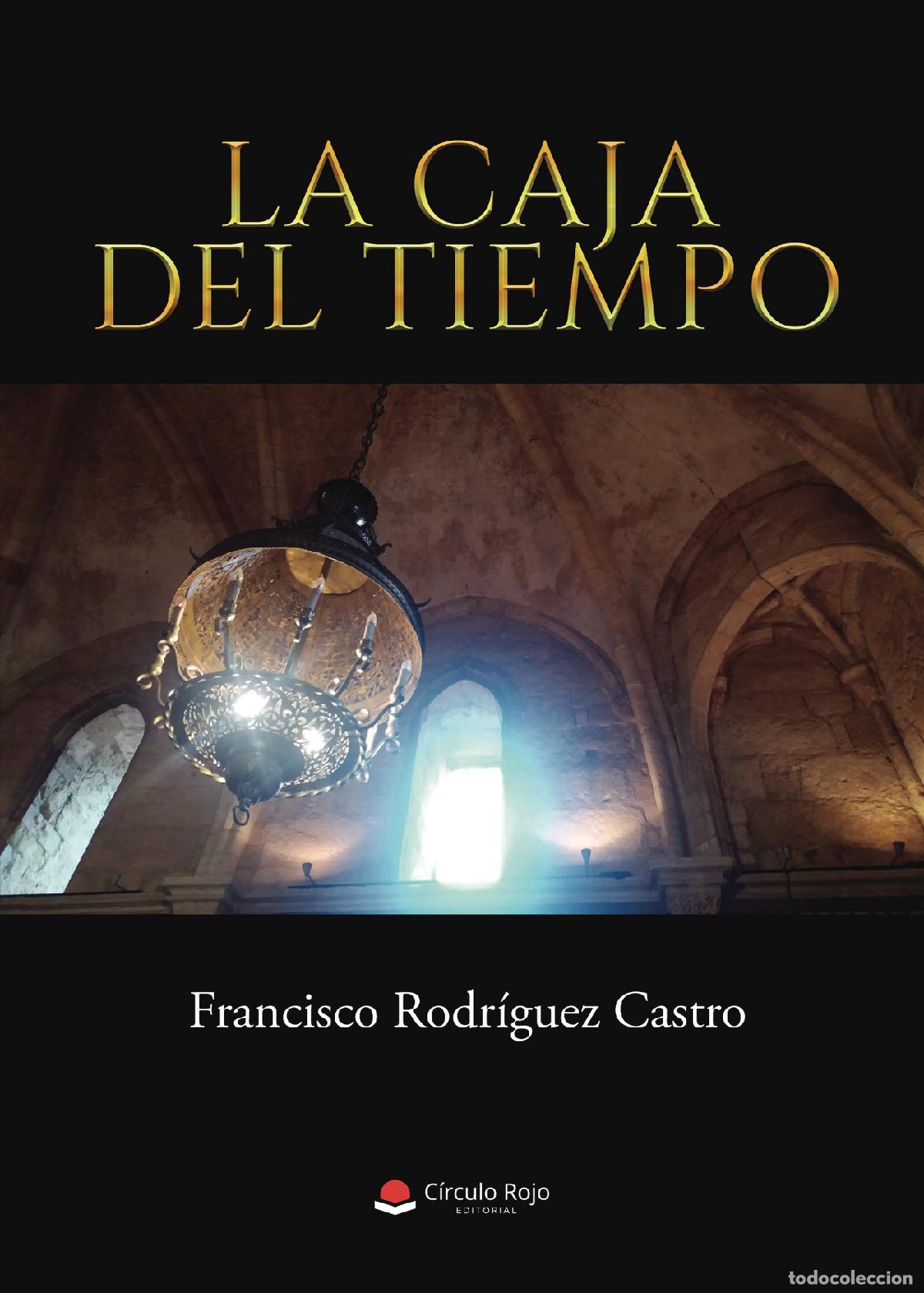 Libros: La caja del tiempo - Francisco Rodr&iacute;guez Castro