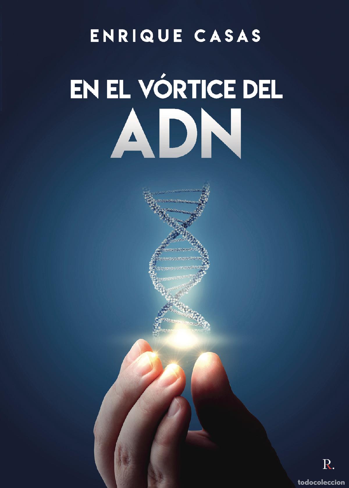 Livres: En el v&oacute;rtice del ADN - Enrique Ricardo Casas De Santiago