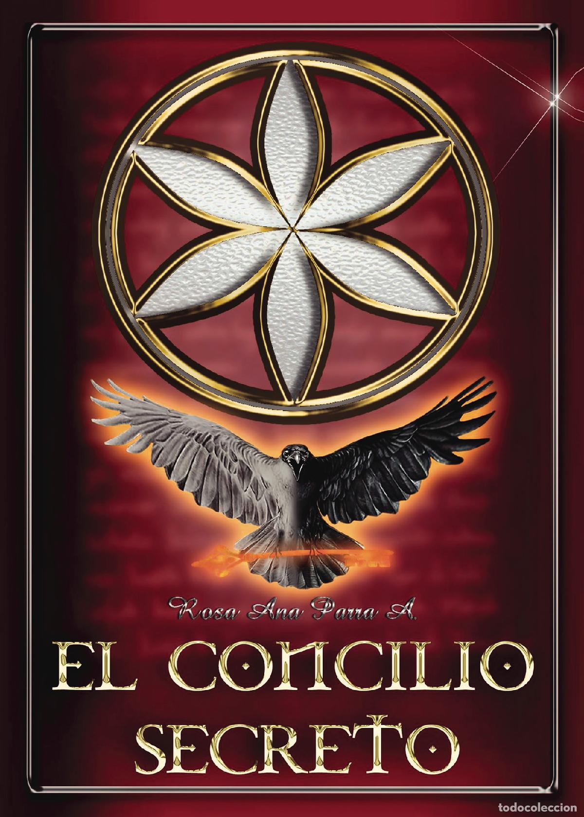 Livros: El concilio secreto - Rosa Ana Parra A.