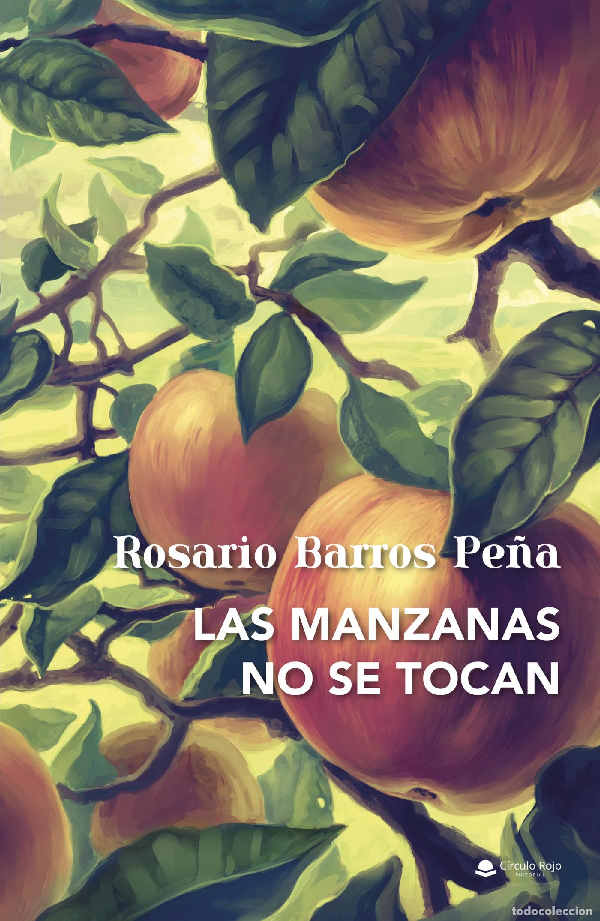 books: Las manzanas no se tocan - Rosario Barros Pe&ntilde;a