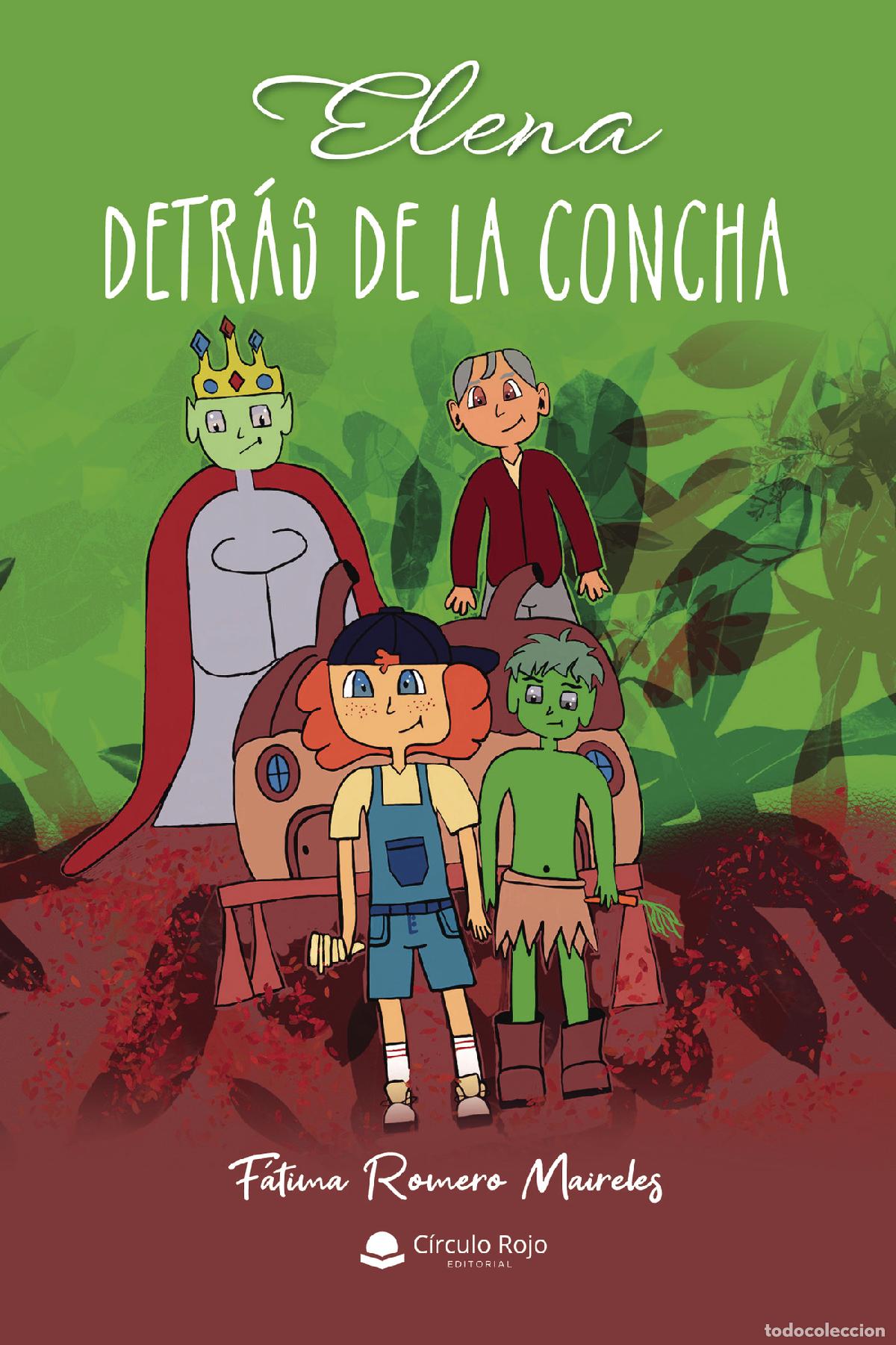 B&uuml;cher: Elena detr&aacute;s de la concha - Fatima Romero Maireles